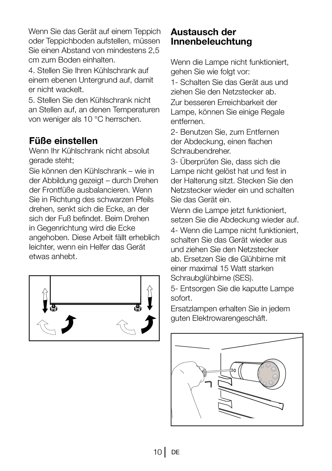 Blomberg DSM 9651 A+ manual Füße einstellen, Austausch der Innenbeleuchtung 