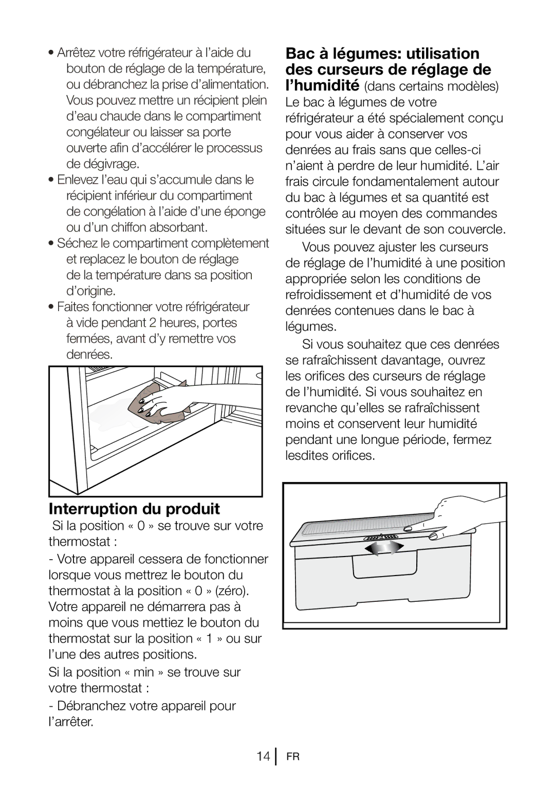 Blomberg DSM 9651 A+ manual Interruption du produit 