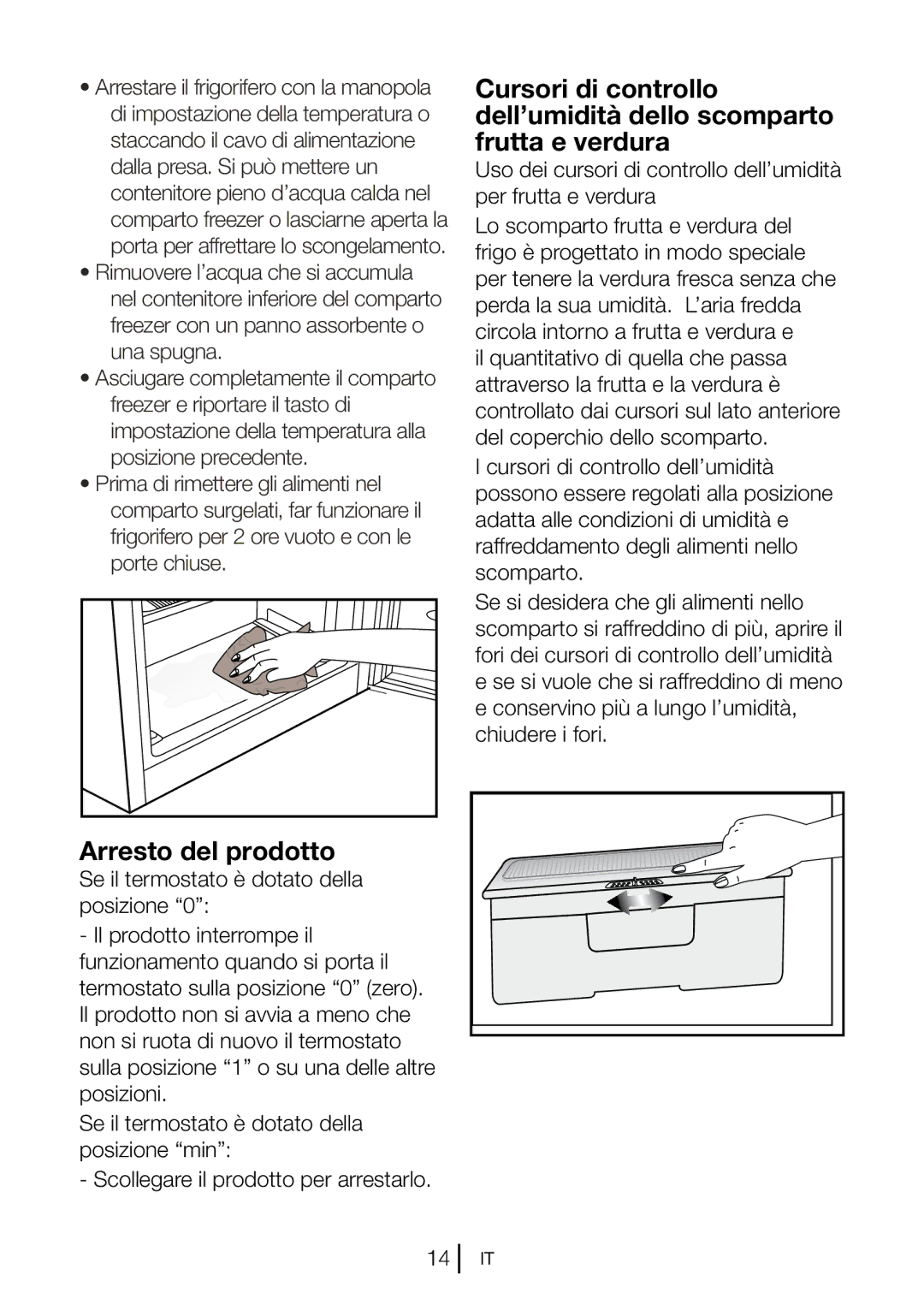 Blomberg DSM 9651 A+ manual Arresto del prodotto 