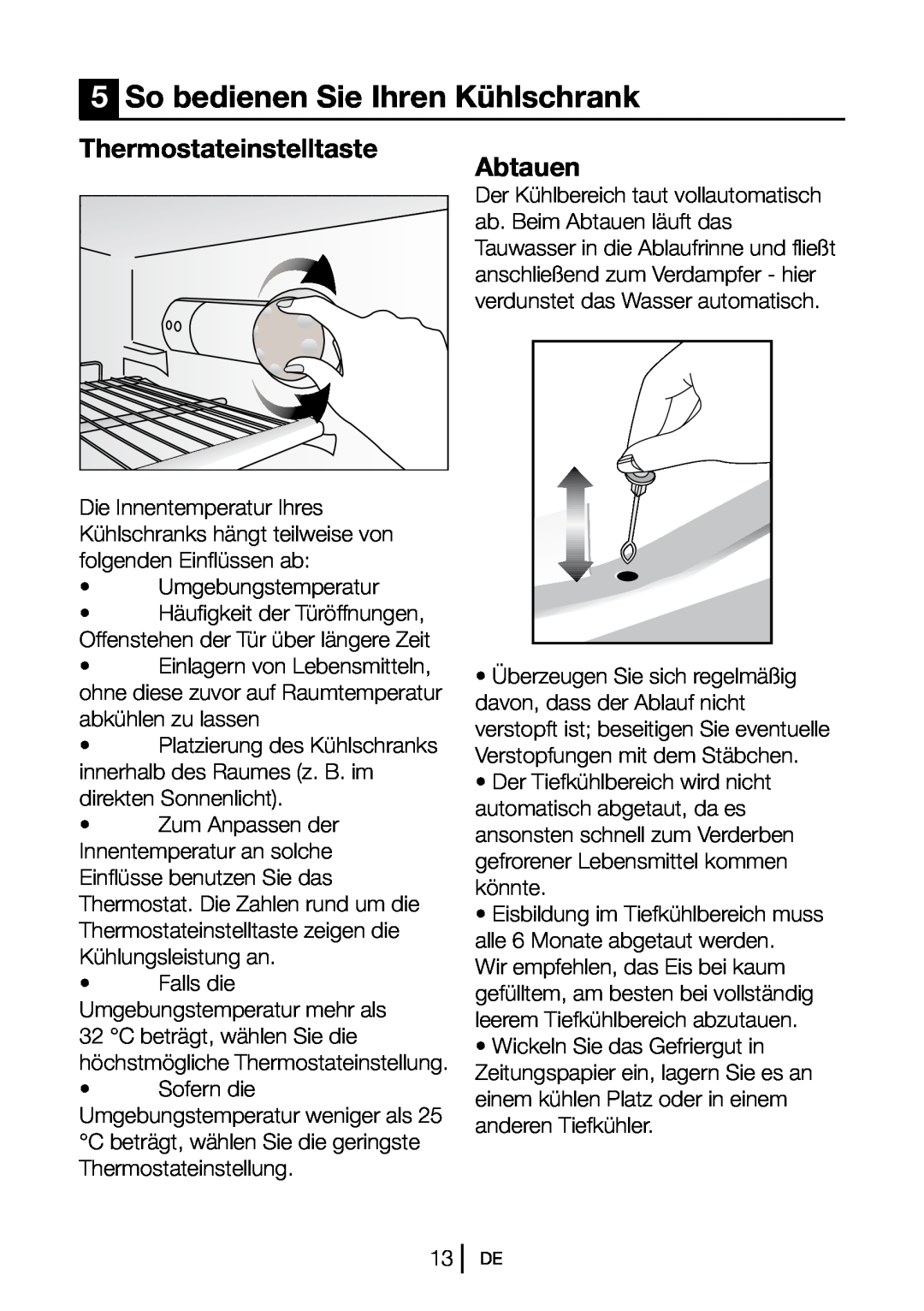Blomberg DSM 9651 A+ manual 5So bedienen Sie Ihren Kühlschrank, Thermostateinstelltaste, Abtauen 