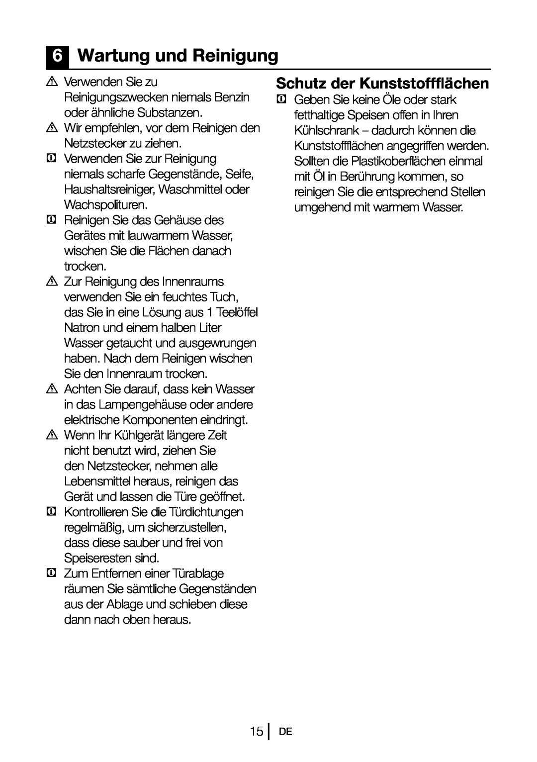 Blomberg DSM 9651 A+ manual 6Wartung und Reinigung, Schutz der Kunststoffflächen 
