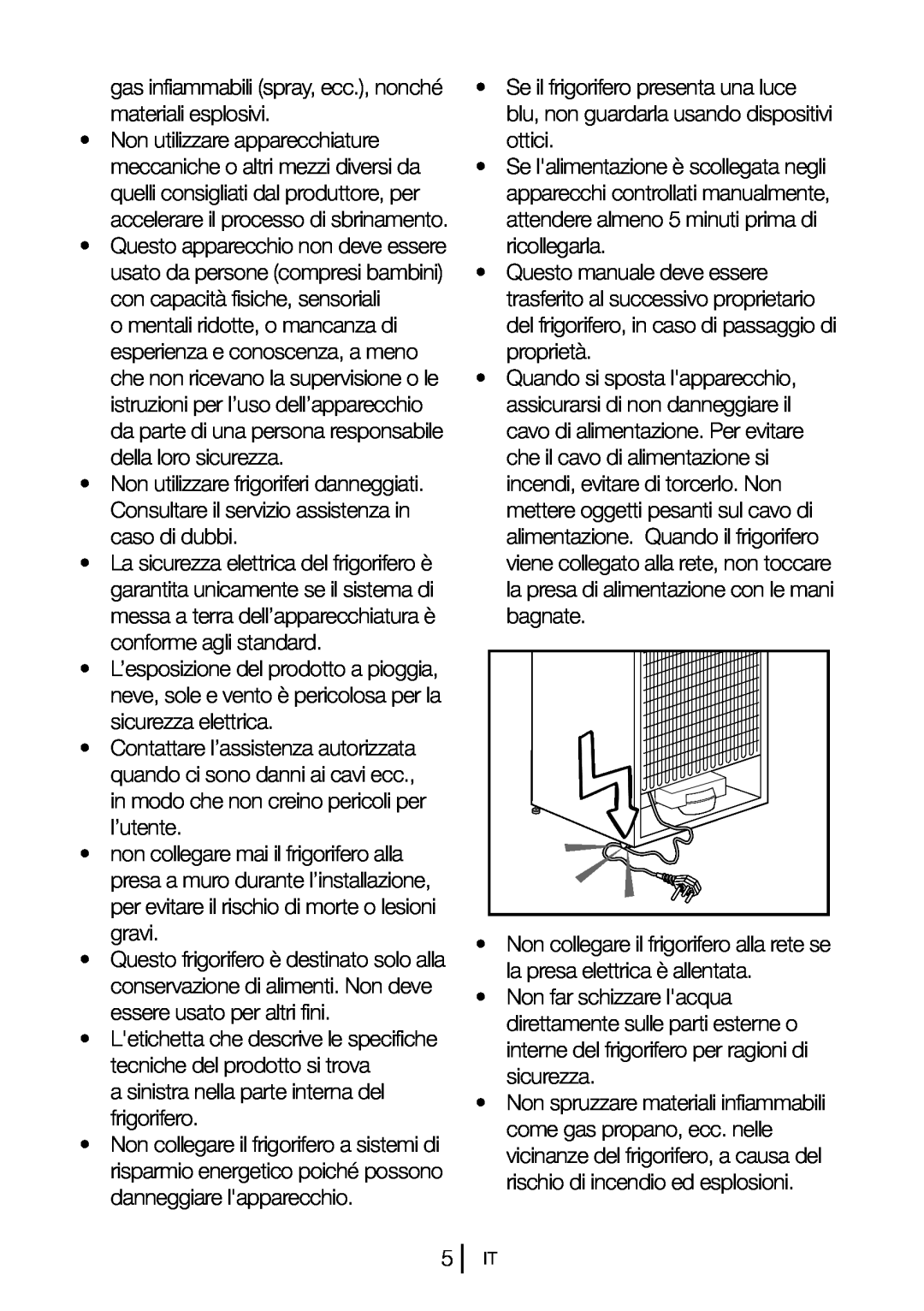 Blomberg DSM 9651 A+ manual •Non utilizzare frigoriferi danneggiati 