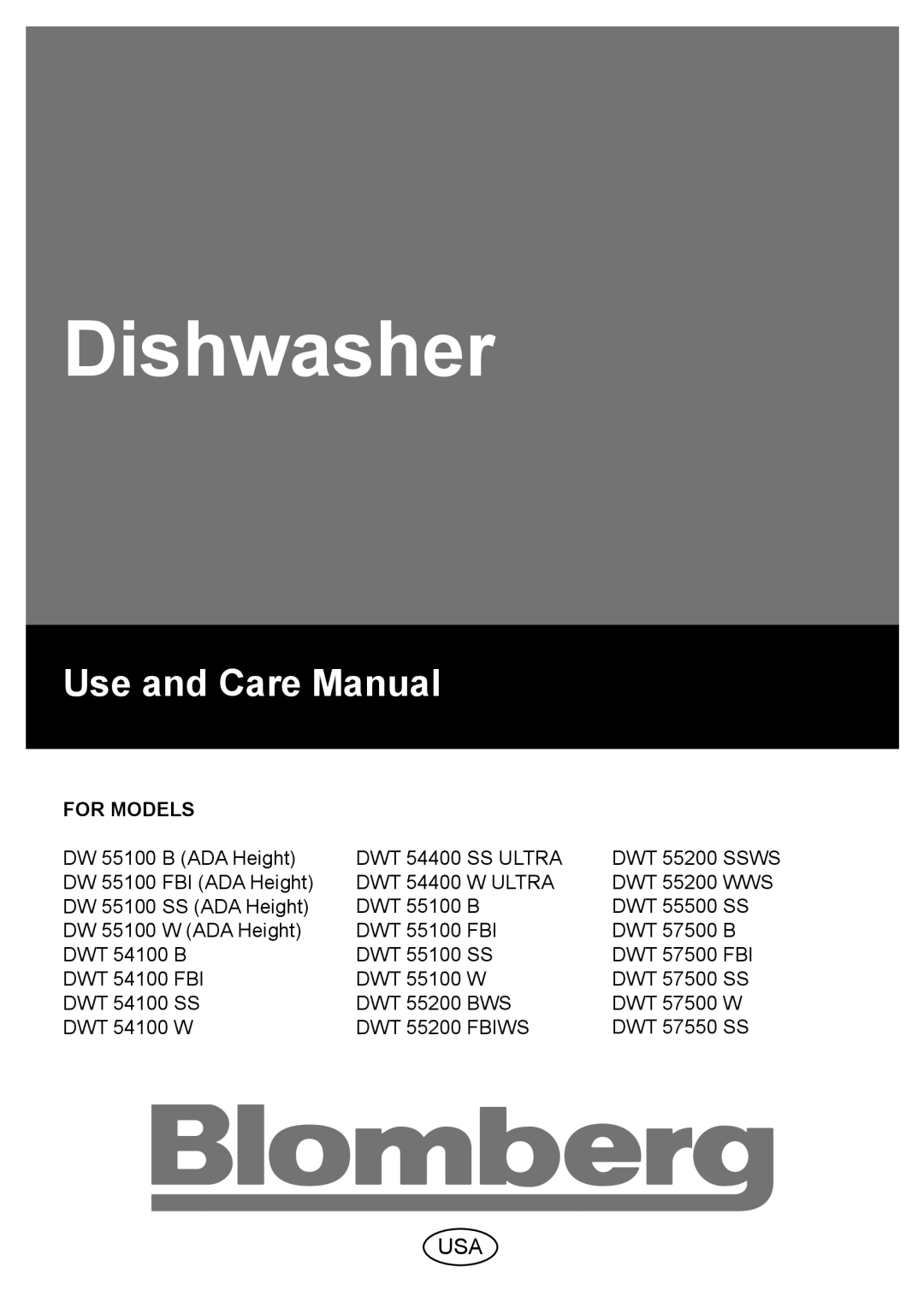 Blomberg DW 57500 W, DW 57550 SS, DW 57500 SS, DW 57500 FBI, DW 57500 B, DW 55200 SS, DW 55100 W manual Dishwasher, For Models 