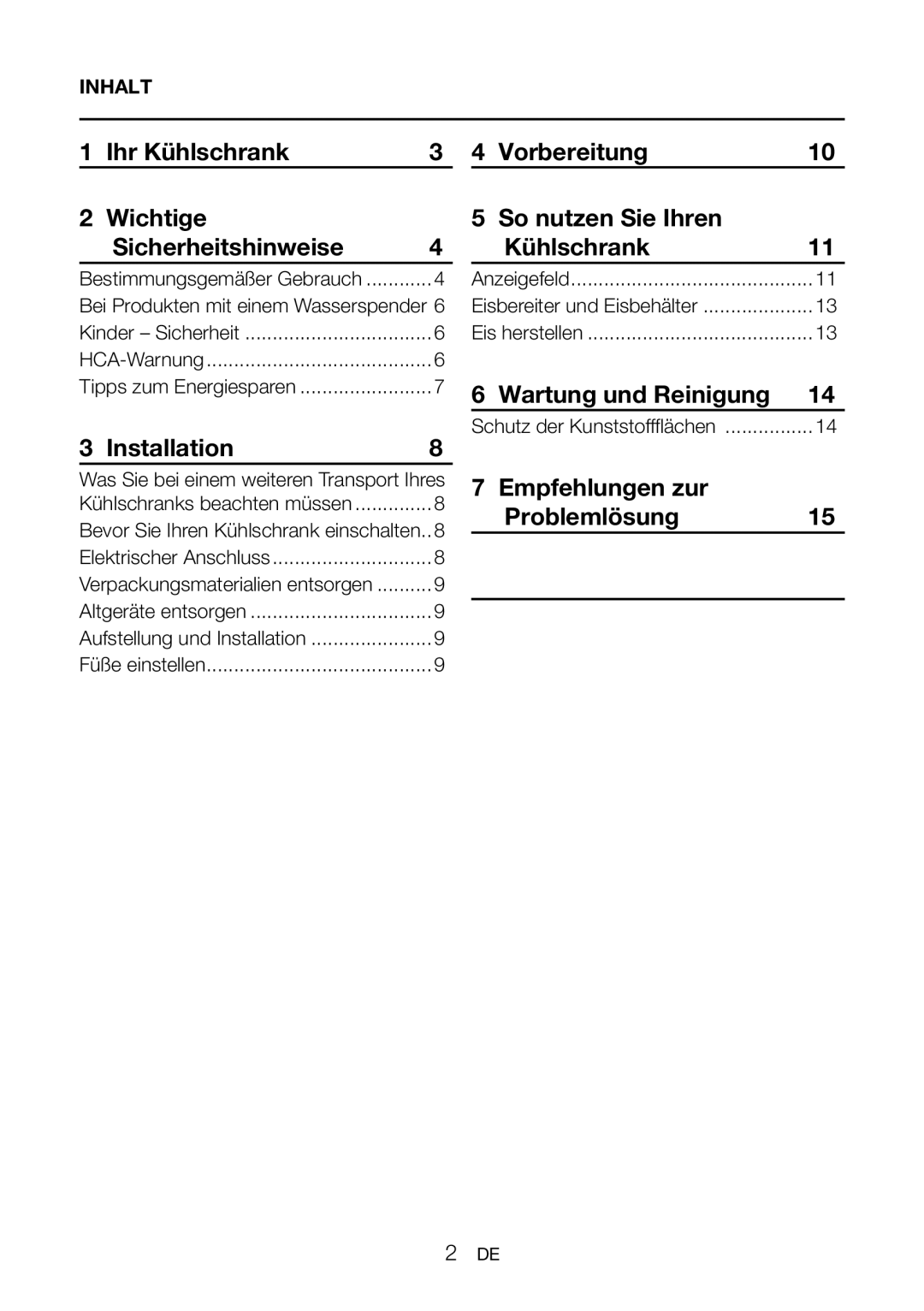 Blomberg FNT 9670 manual Kinder Sicherheit HCA-Warnung, Altgeräte entsorgen, Füße einstellen, Anzeigefeld, Eis herstellen 