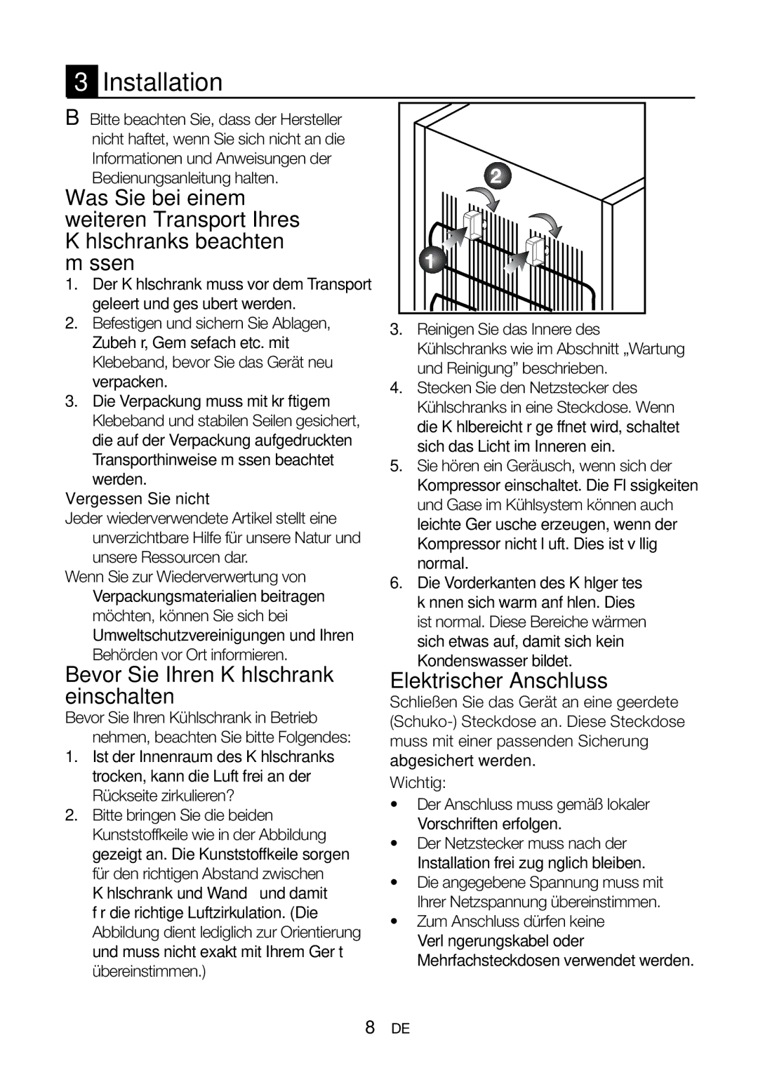 Blomberg FNT 9670 manual Bevor Sie Ihren Kühlschrank einschalten, Elektrischer Anschluss, Vergessen Sie nicht… 