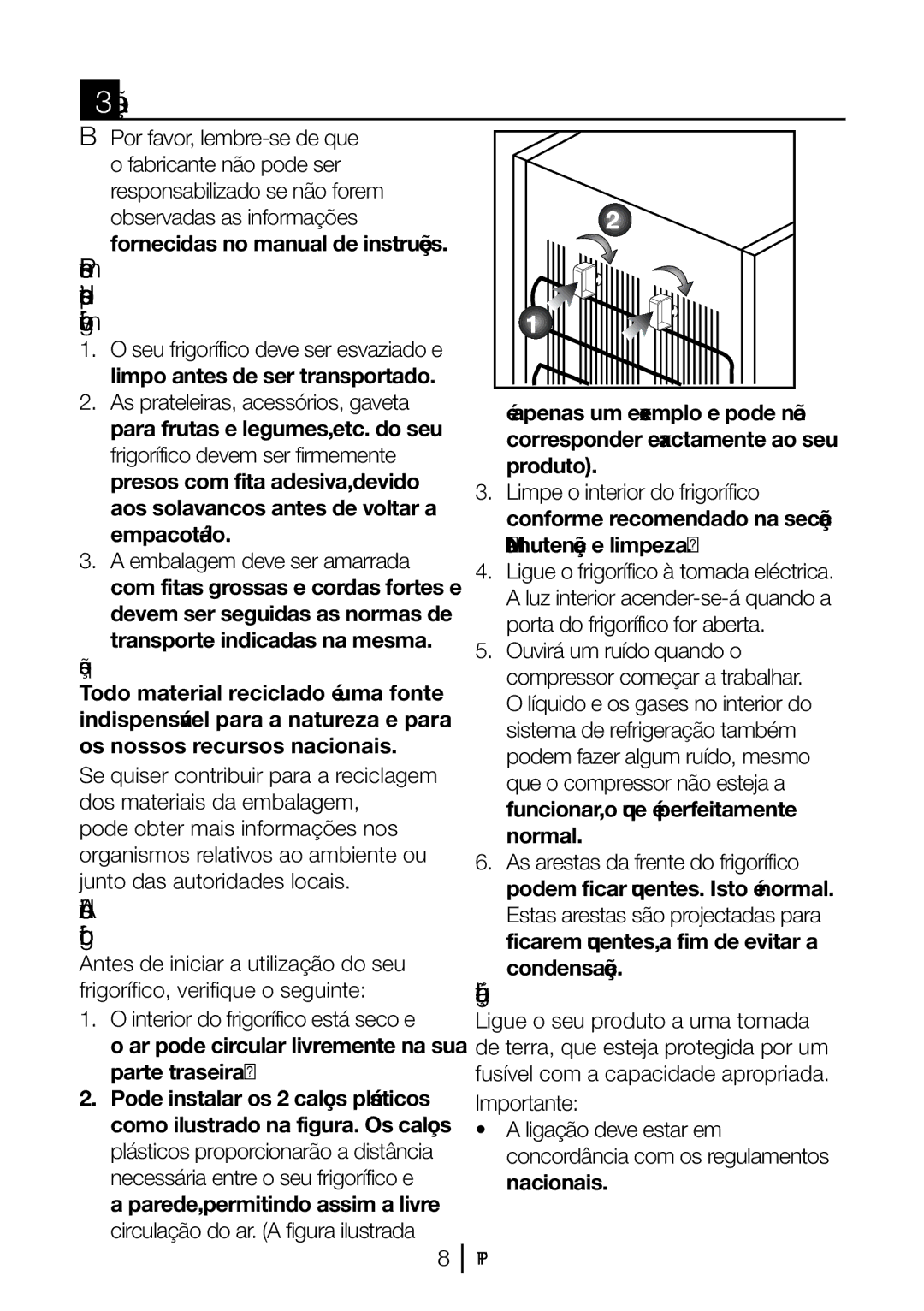 Blomberg 9682 XA+, FNT 9681 XA+ manual Instalação, Antes de funcionar o seu, Frigorífico, Ligação eléctrica, Não se esqueça 