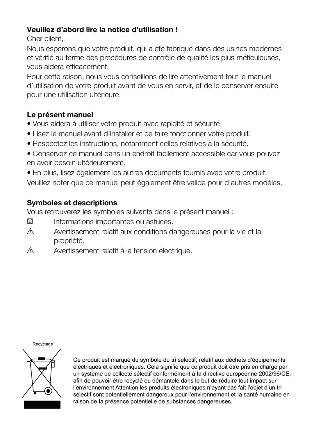 Blomberg 9682 XA+, FNT 9681 XA+ Veuillez d’abord lire la notice d’utilisation, Le présent manuel, Symboles et descriptions 