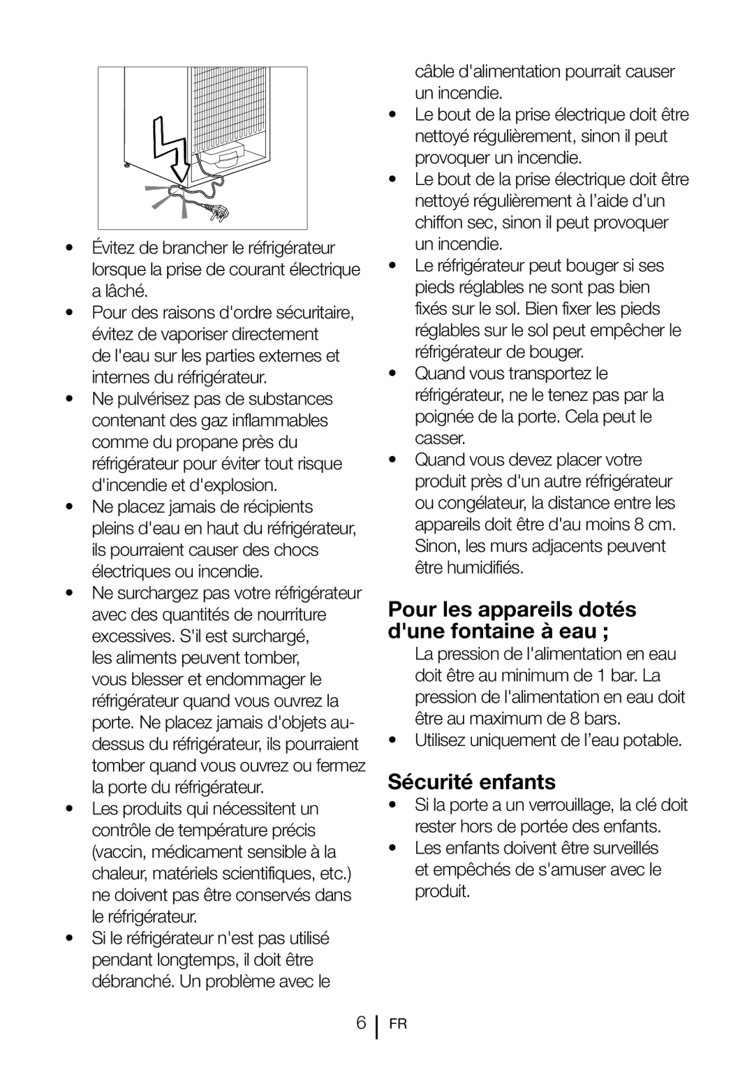 Blomberg FNT 9681 XA+ Pour les appareils dotés dune fontaine à eau, Sécurité enfants, Utilisez uniquement de l’eau potable 