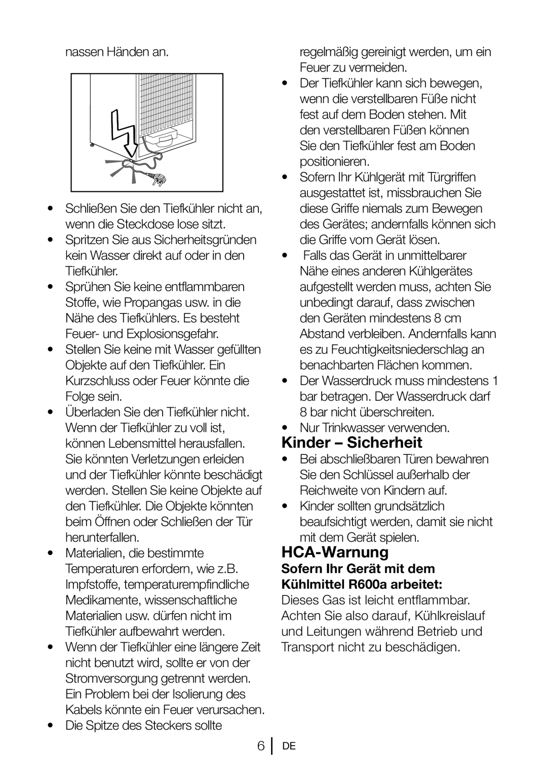 Blomberg 9682 XA+, FNT 9681 XA+, FNT 9682 A+, FNT 9681 A+ manual Kinder Sicherheit, HCA-Warnung, Nur Trinkwasser verwenden 