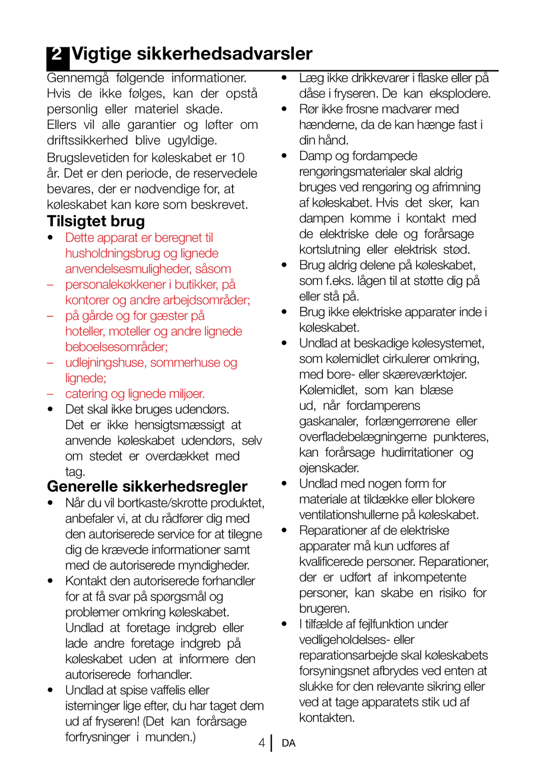 Blomberg FNT 9682 XA+, FNT 9681 XA+, FNT 9682 A+ Vigtige sikkerhedsadvarsler, Tilsigtet brug, Generelle sikkerhedsregler 