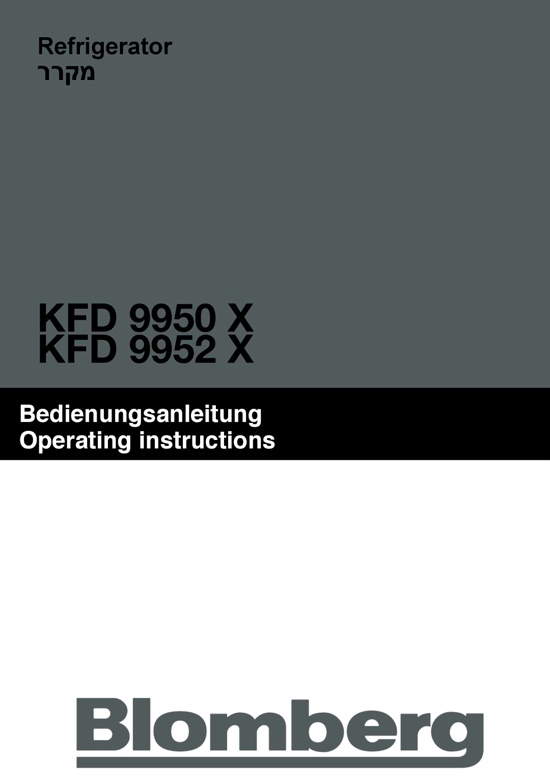 Blomberg KFD 9952 X manual KFD 9950 X KFD 9952 