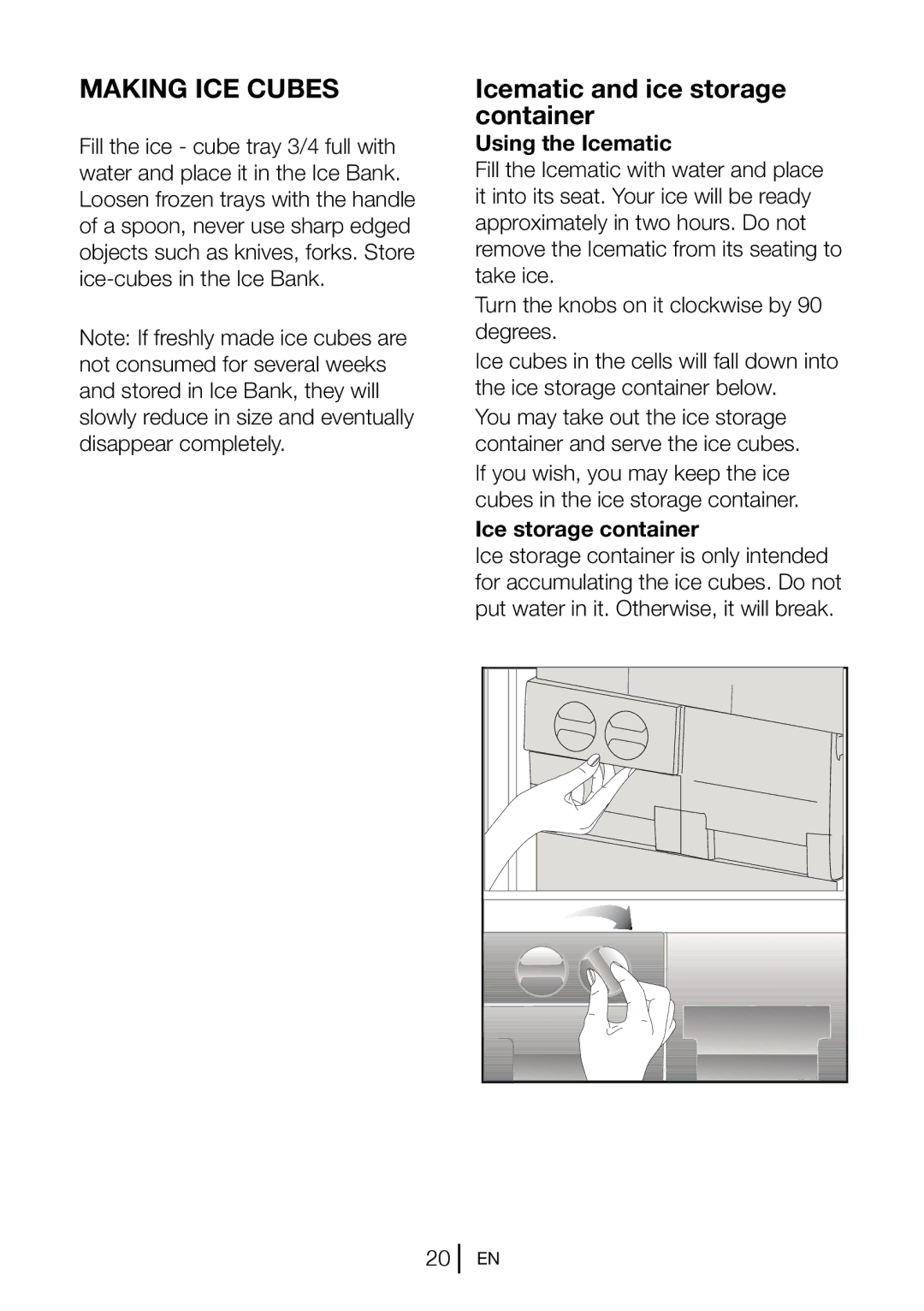 Blomberg KGM 9680 PX manual Making ICE Cubes, Icematic and ice storage container 