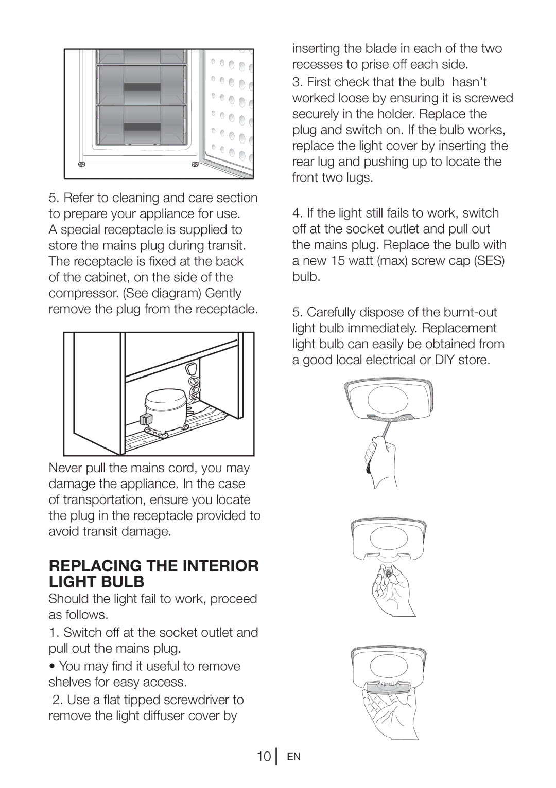 Blomberg KGM 9680 instruction manual Replacing the Interior Light Bulb 