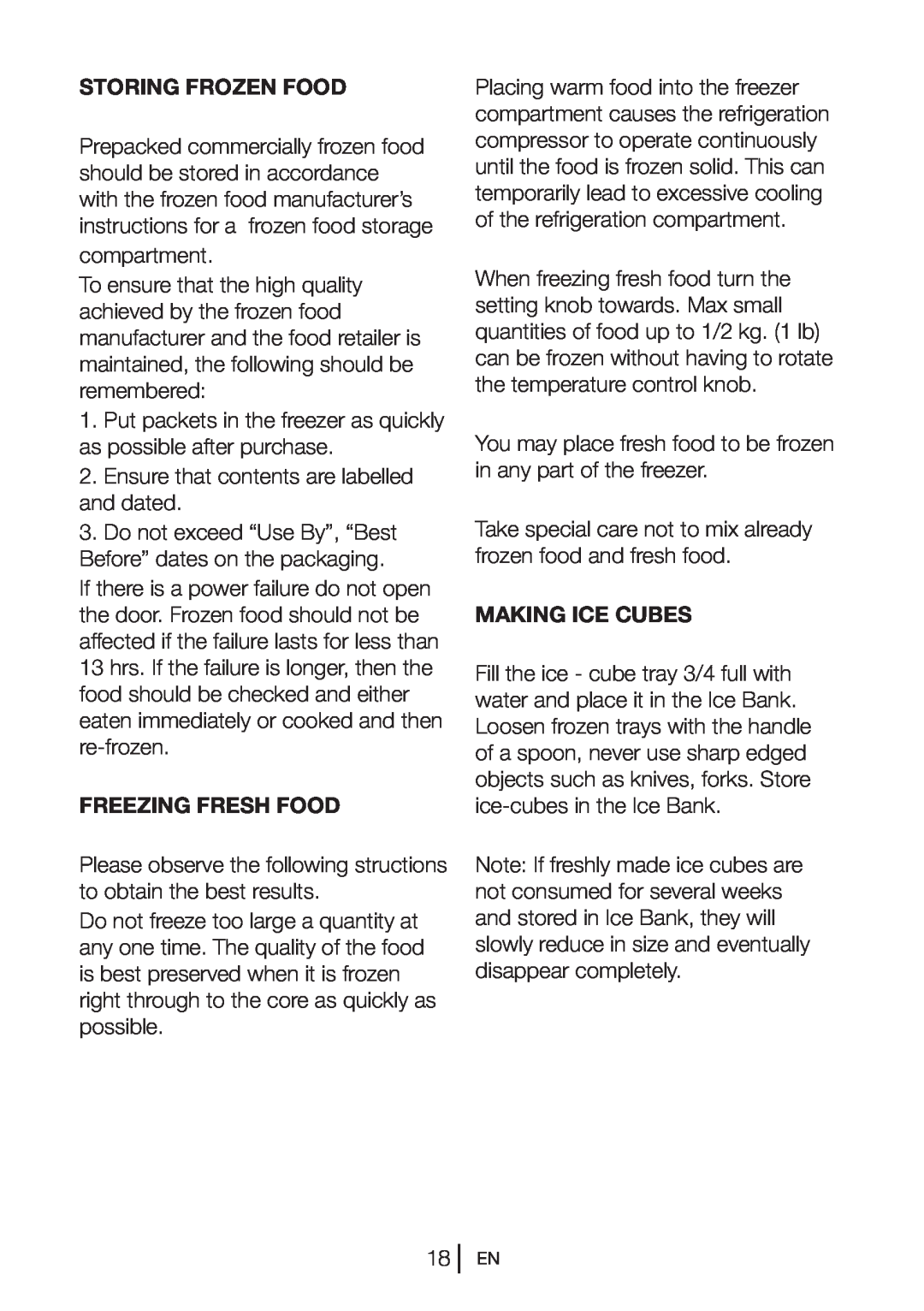 Blomberg KGM 9690 PX manual Storing Frozen Food, Freezing Fresh Food, Making Ice Cubes 