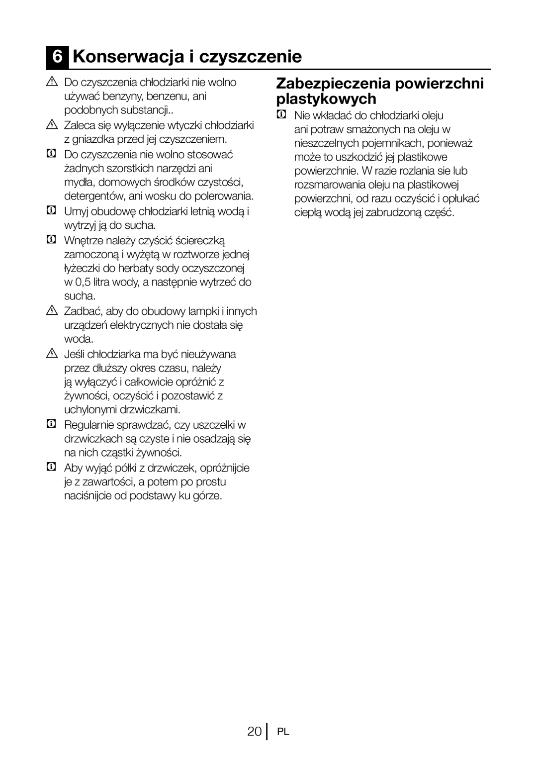 Blomberg KND 9651 A+, KND 9651 XA+ operating instructions Konserwacja i czyszczenie, Zabezpieczenia powierzchni plastykowych 