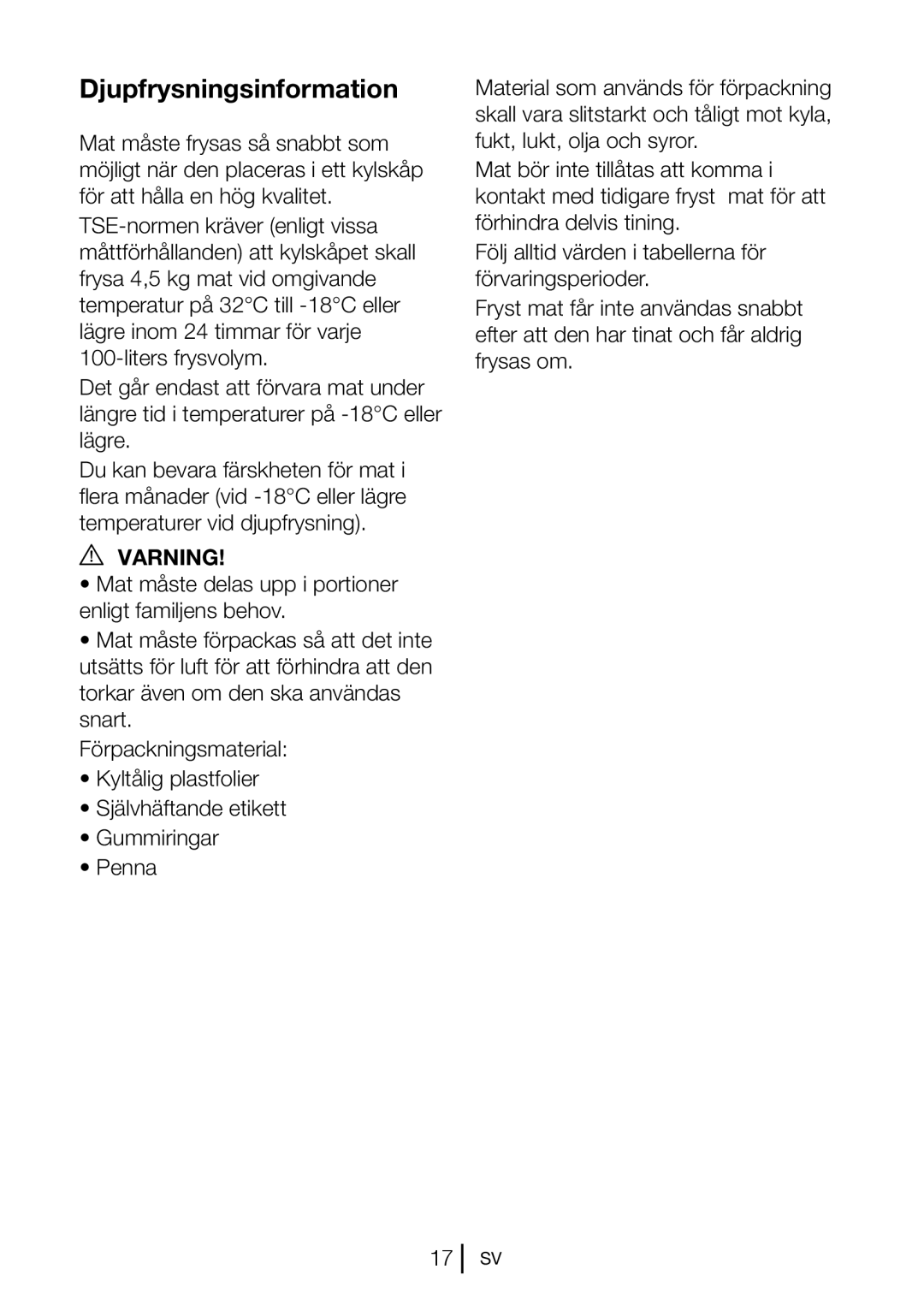 Blomberg KND 9651 XA+, KND 9651 A+ operating instructions Djupfrysningsinformation, Varning 