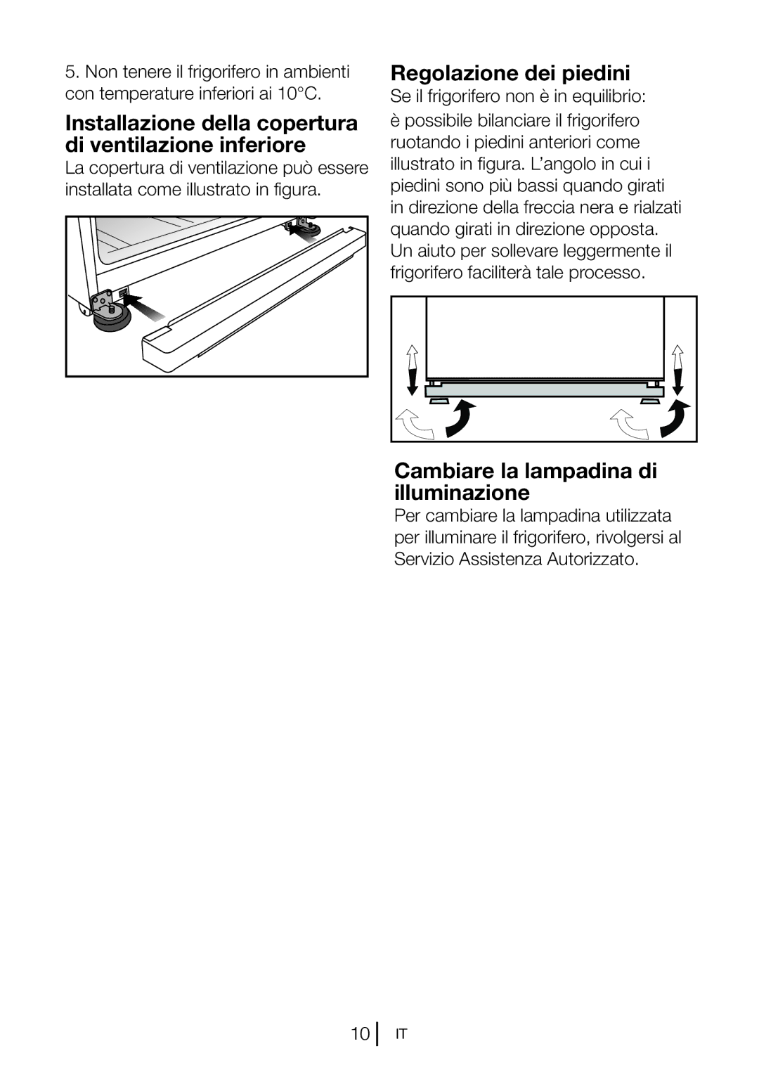 Blomberg KND 9861 XA++ manual Installazione della copertura di ventilazione inferiore, Regolazione dei piedini 