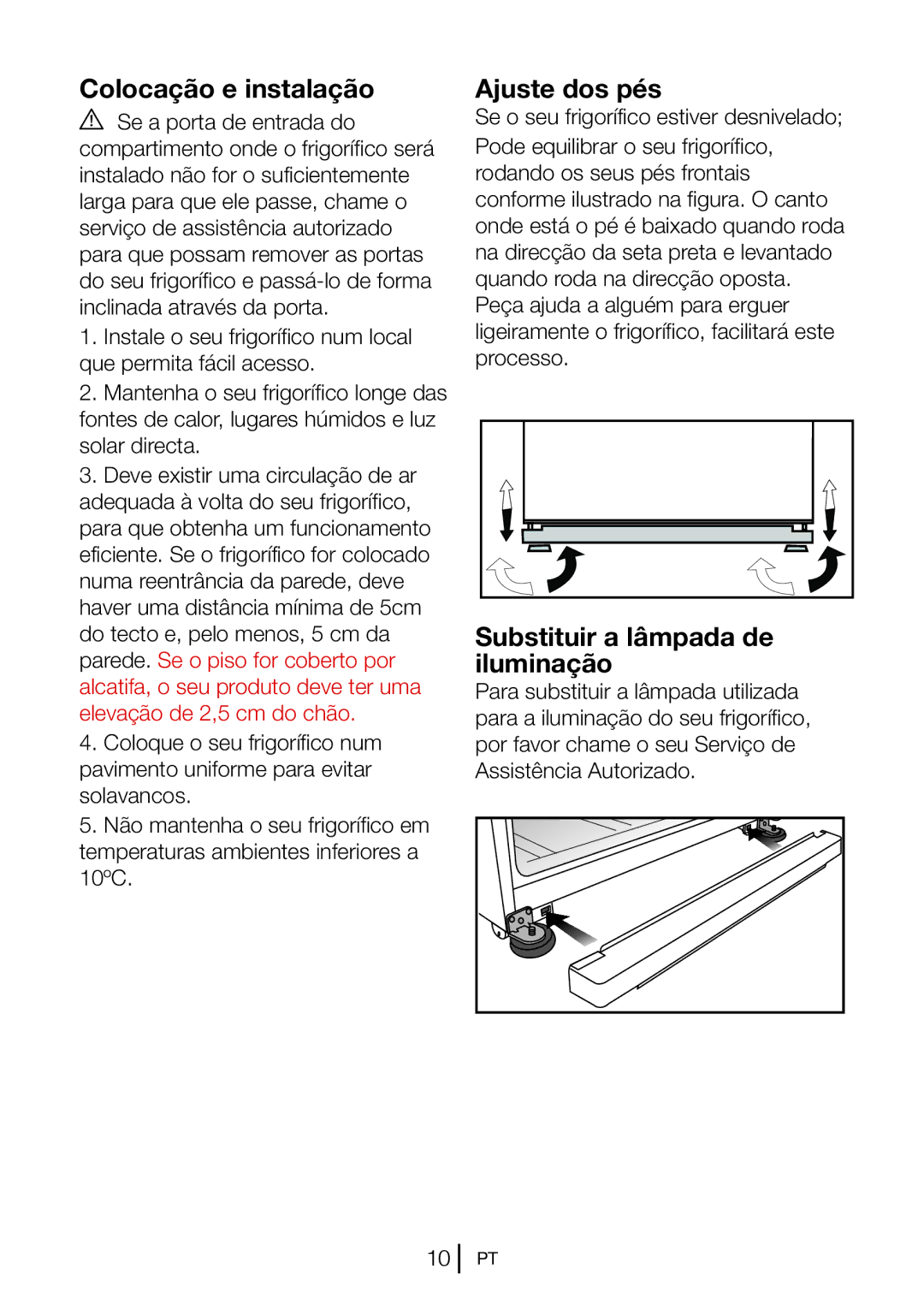 Blomberg KND 9861 XA++ manual Colocação e instalação, Ajuste dos pés, Substituir a lâmpada de iluminação 