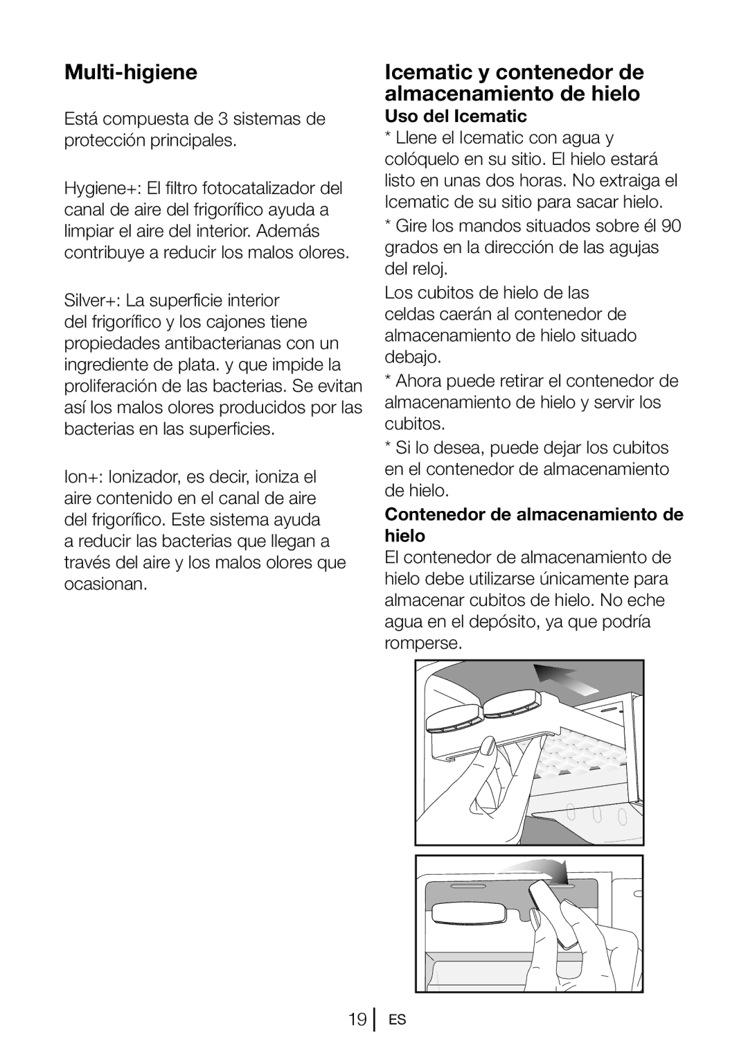 Blomberg KND 9861 XA++ manual Icematic y contenedor de almacenamiento de hielo, Uso del Icematic 