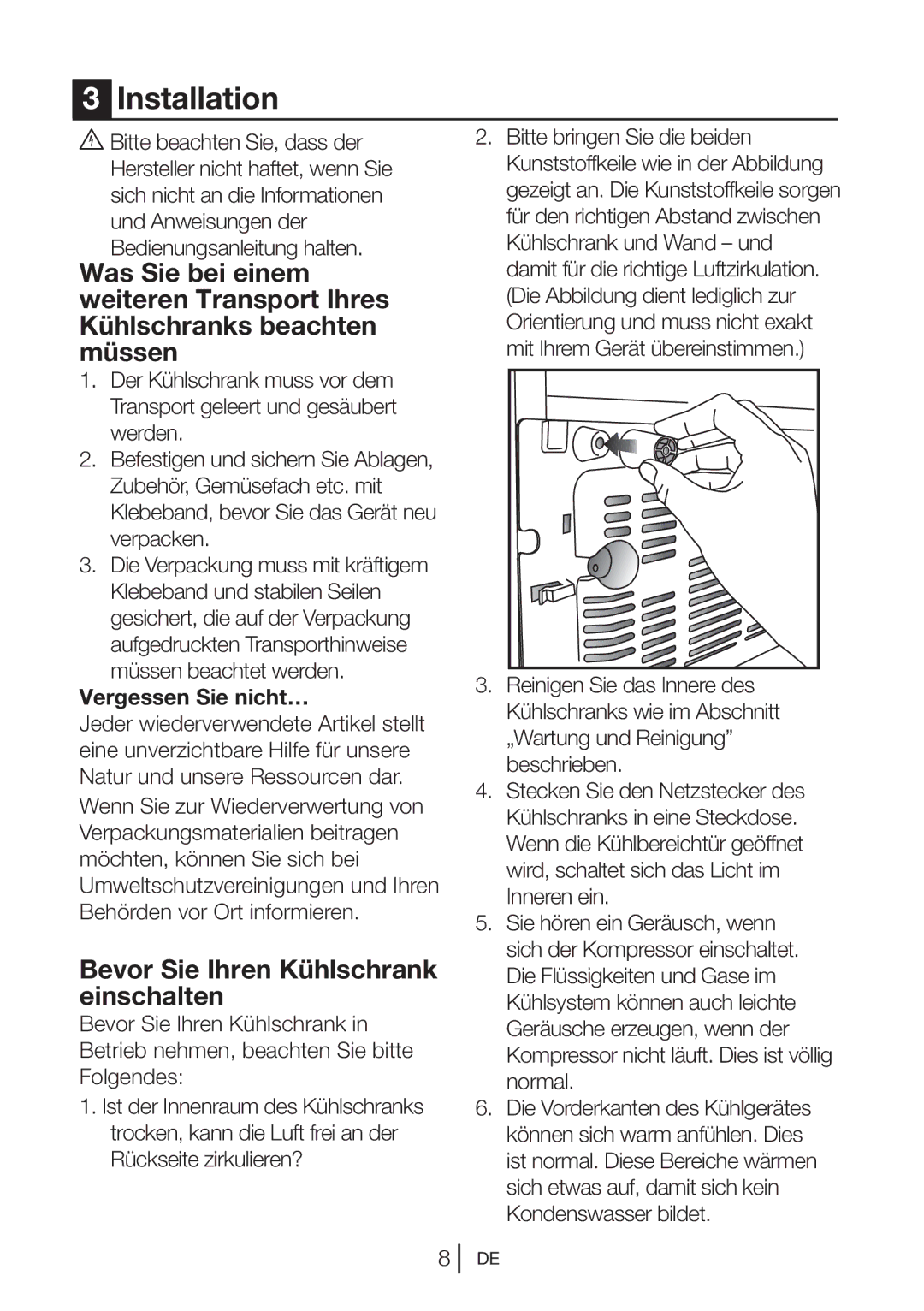 Blomberg KND 9861 XA++ manual Bevor Sie Ihren Kühlschrank einschalten, Vergessen Sie nicht…, Rückseite zirkulieren? 