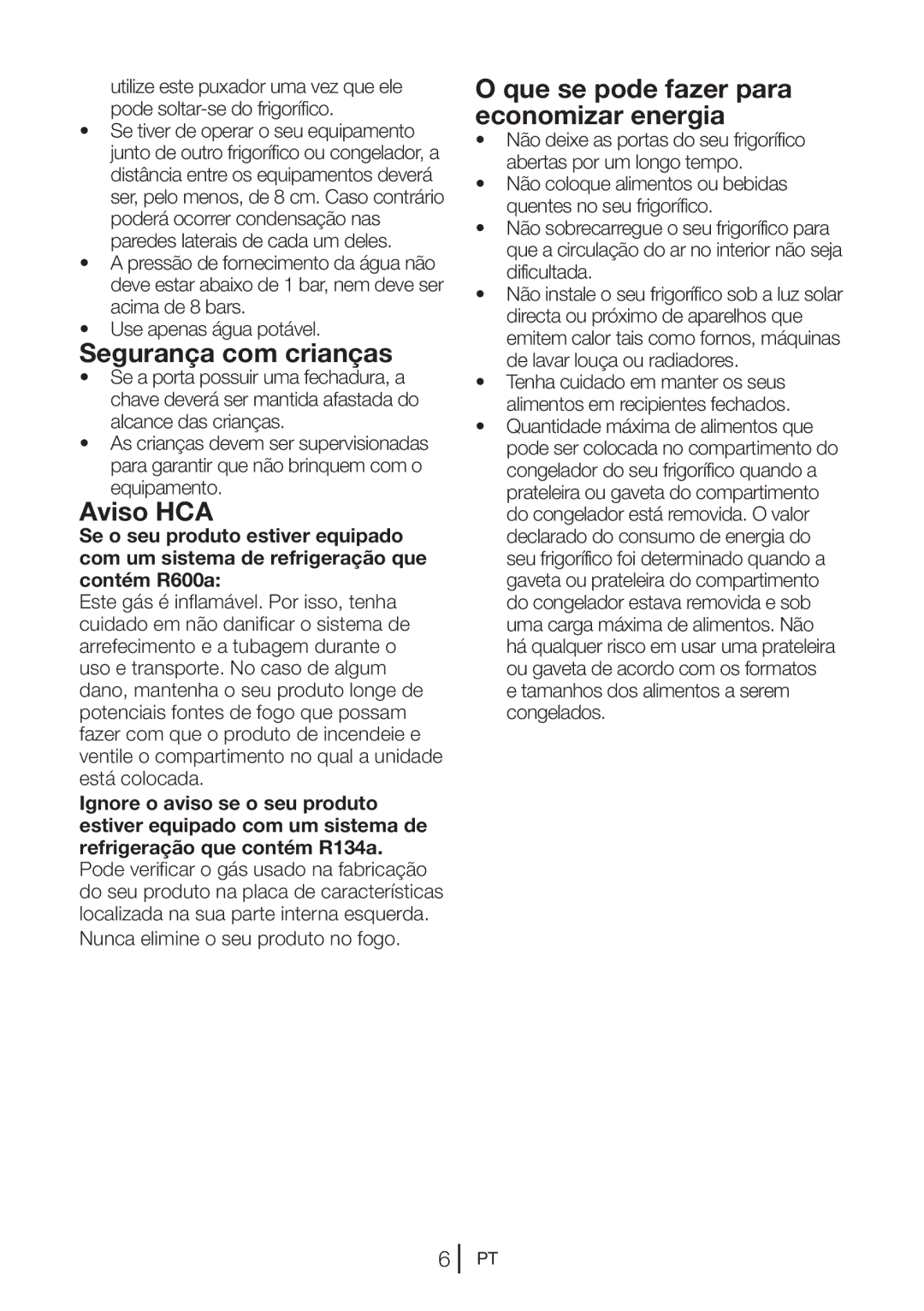 Blomberg KNM1551iFA+, KNM 1551 IA+ Segurança com crianças, Aviso HCA, Que se pode fazer para economizar energia 