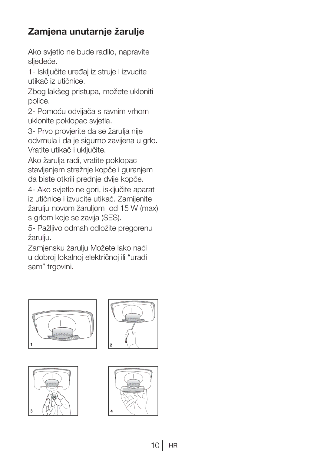 Blomberg KNM1551iFA+, KNM 1551 IA+ operating instructions Zamjena unutarnje žarulje 