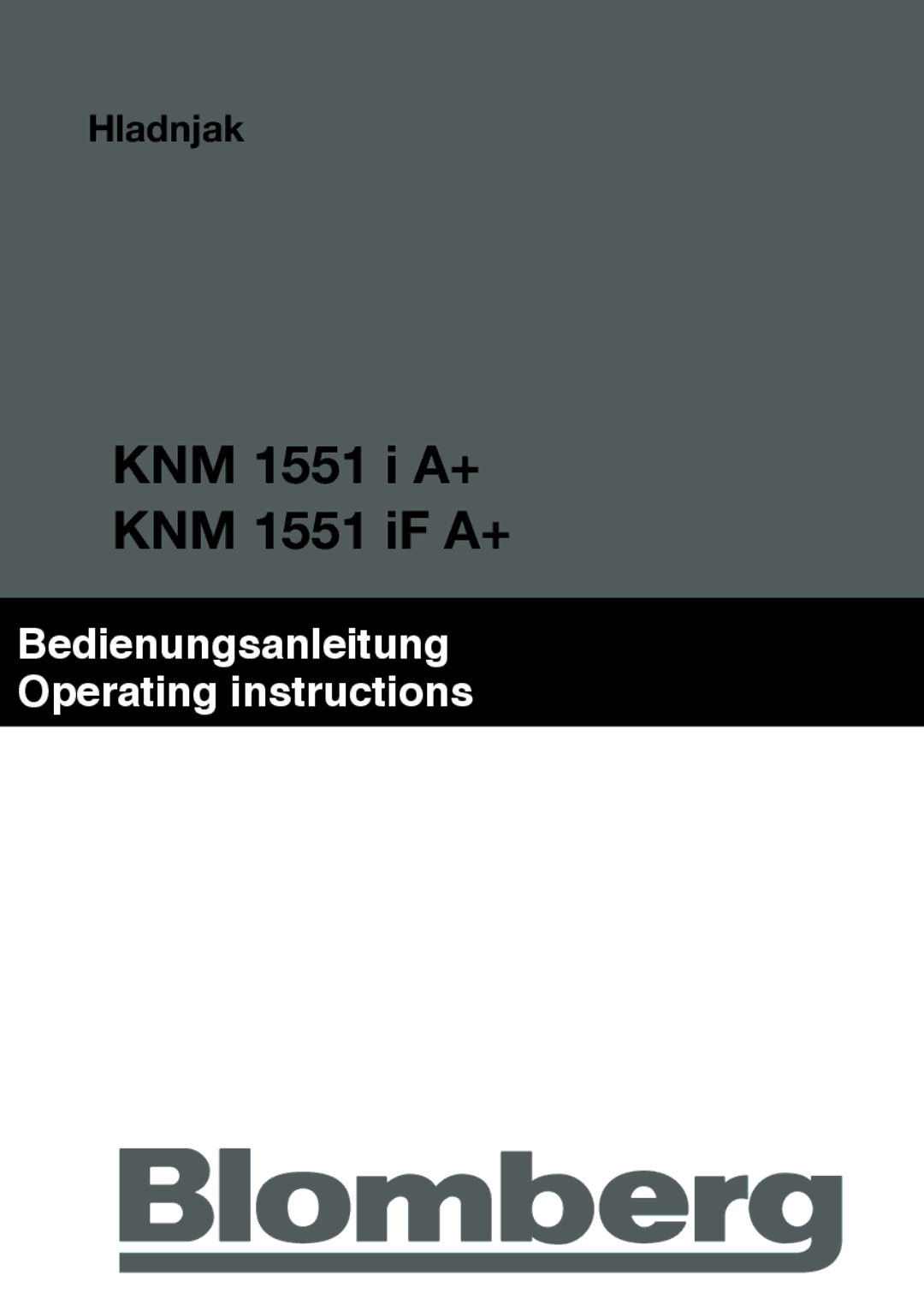 Blomberg KNM 1551 IA+, KNM1551iFA+ operating instructions Hladnjak 