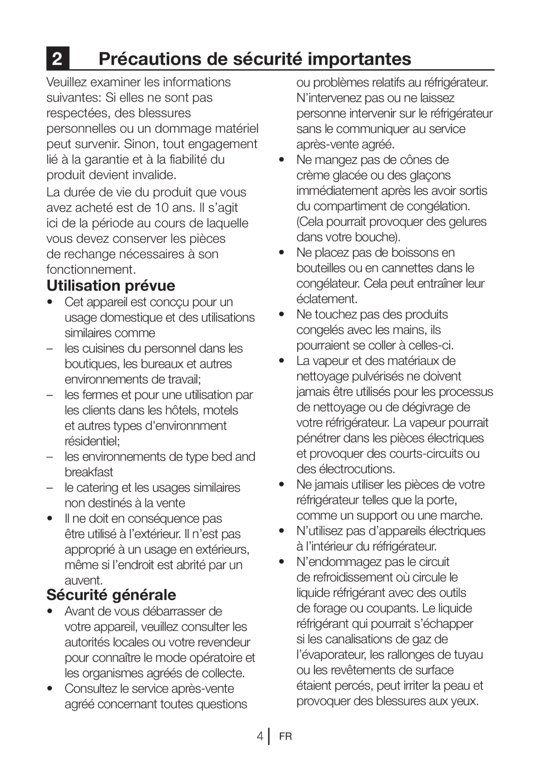 Blomberg KNM1551iFA+, KNM 1551 IA+ Précautions de sécurité importantes, Utilisation prévue, Sécurité générale, Éclatement 