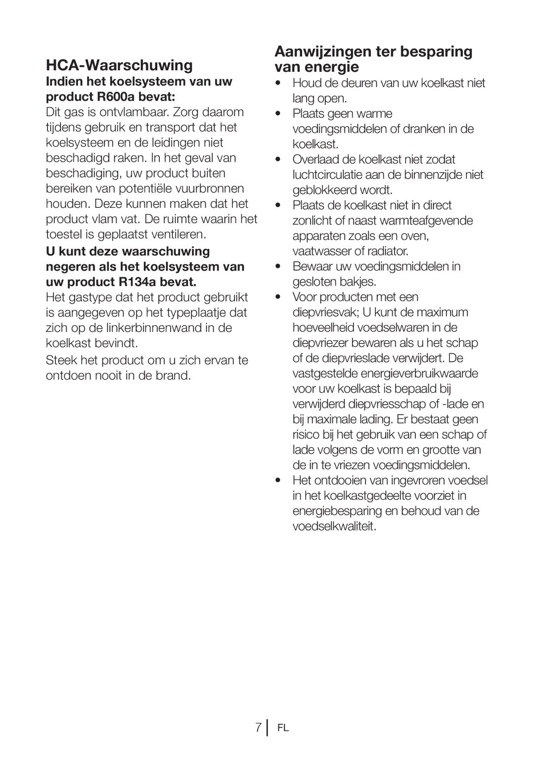 Blomberg KNM1551iFA+, KNM 1551 IA+ operating instructions HCA-Waarschuwing, Aanwijzingen ter besparing van energie 