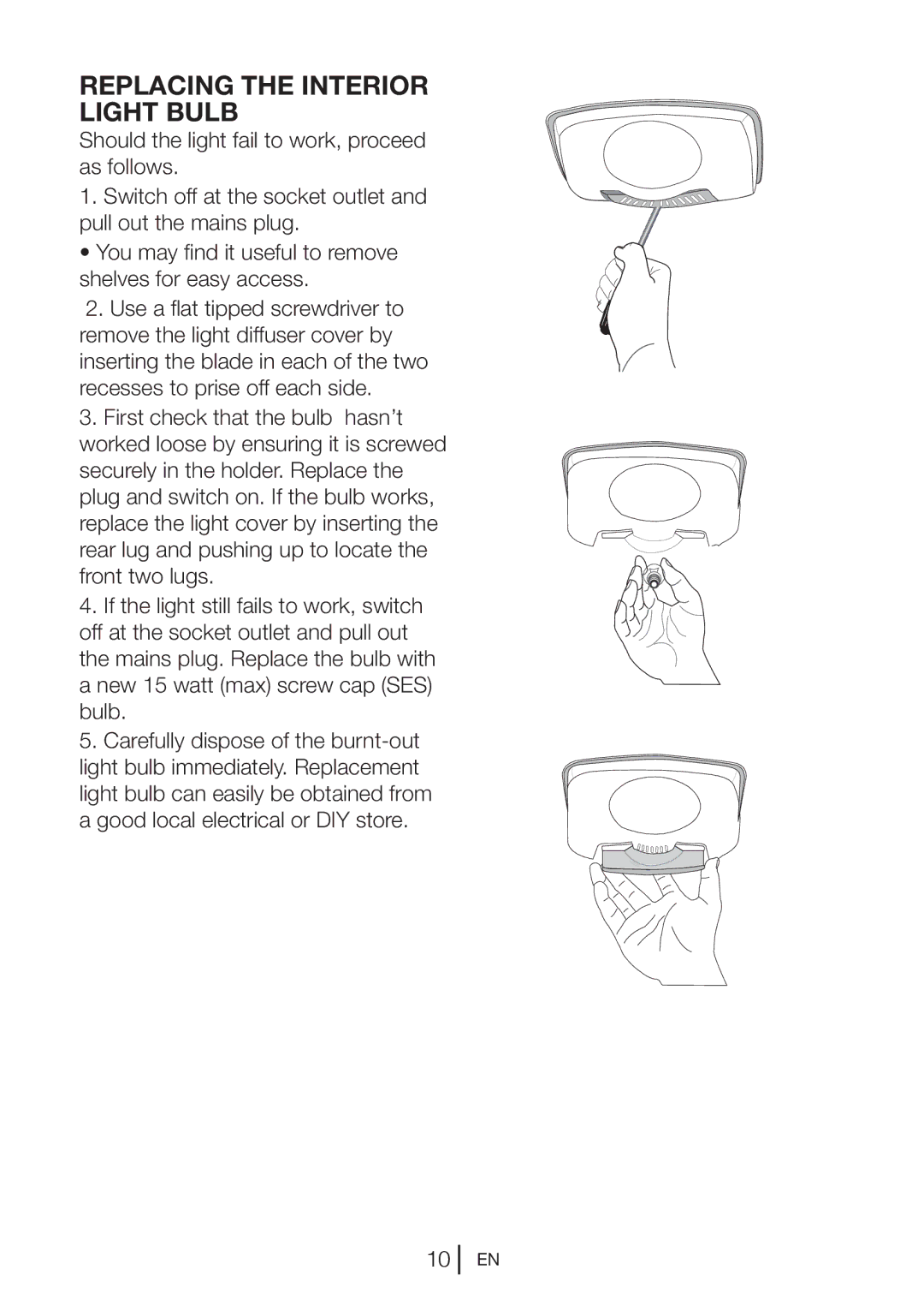 Blomberg KNM1551i manual Replacing the Interior Light Bulb 