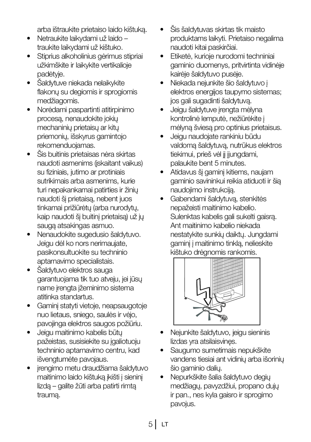 Blomberg KQD 1250 X Arba ištraukite prietaiso laido kištuką, Netraukite laikydami už laido traukite laikydami už kištuko 