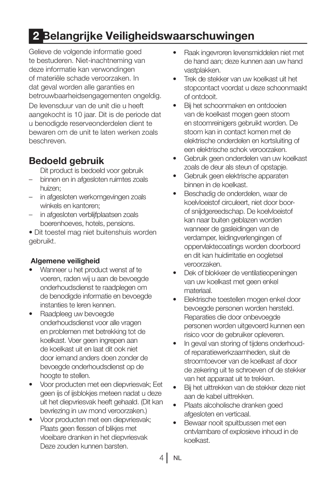 Blomberg KQD 1250 X, KQD 1251 XA++ manual Belangrijke Veiligheidswaarschuwingen, Bedoeld gebruik, Algemene veiligheid 