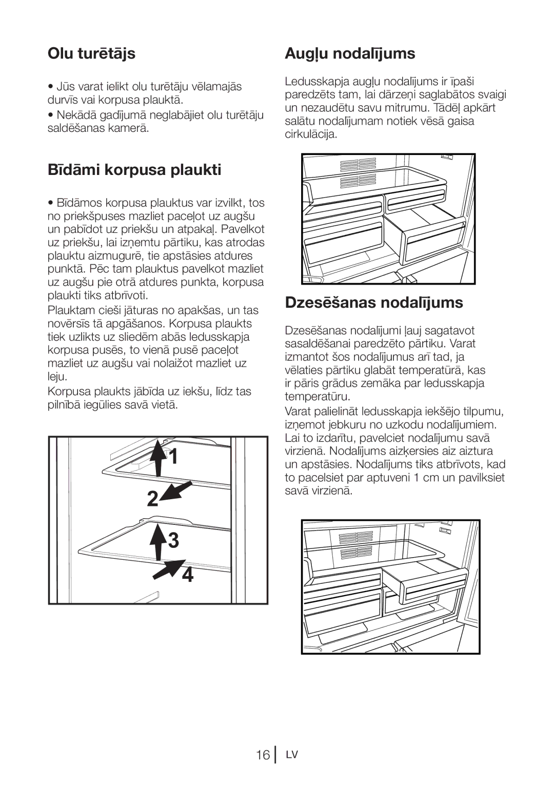 Blomberg KQD 1251 XA++, KQD 1250 XA+ manual Olu turētājs, Augļu nodalījums, Bīdāmi korpusa plaukti 