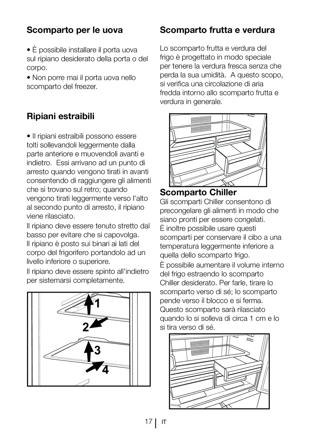 Blomberg KQD 1250 XA+ manual Scomparto per le uova, Scomparto frutta e verdura, Ripiani estraibili, Scomparto Chiller 