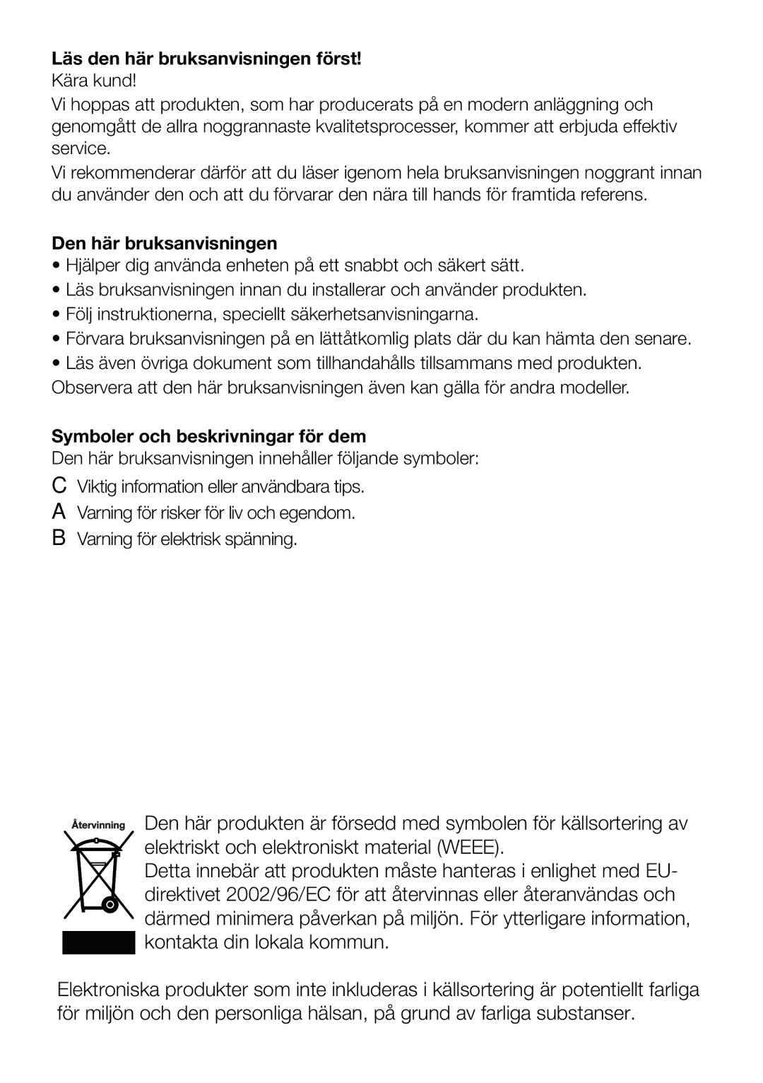 Blomberg KQD 1250 XA+ Läs den här bruksanvisningen först, Den här bruksanvisningen, Symboler och beskrivningar för dem 