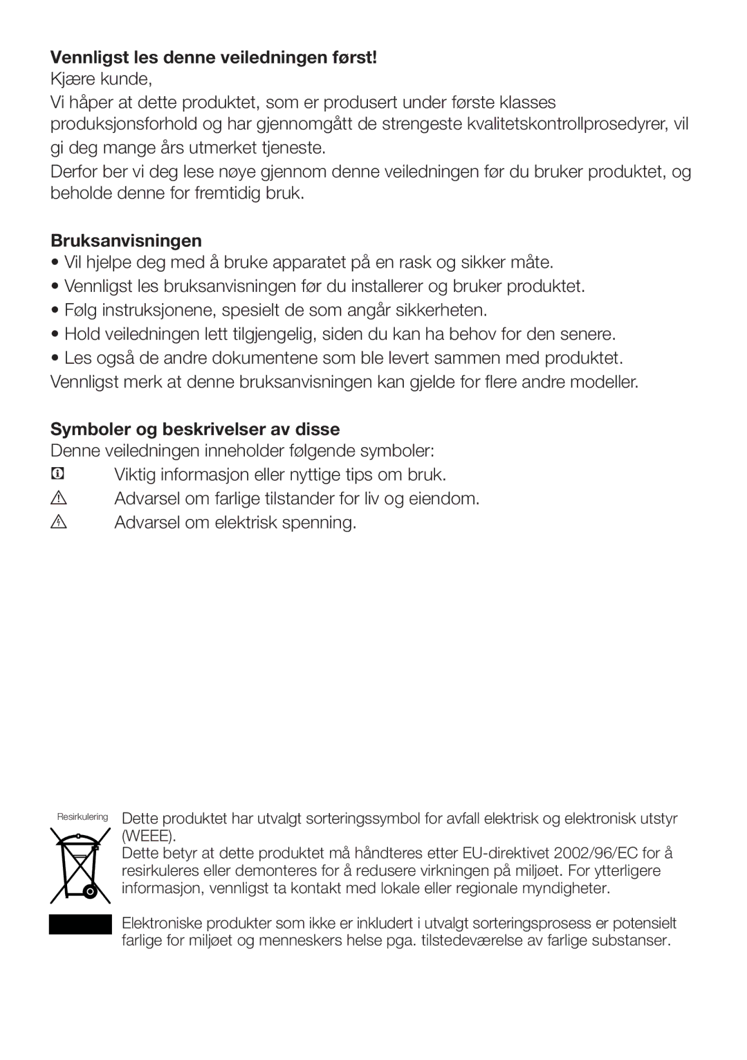 Blomberg KQD 1251 XA++ manual Vennligst les denne veiledningen først, Bruksanvisningen, Symboler og beskrivelser av disse 