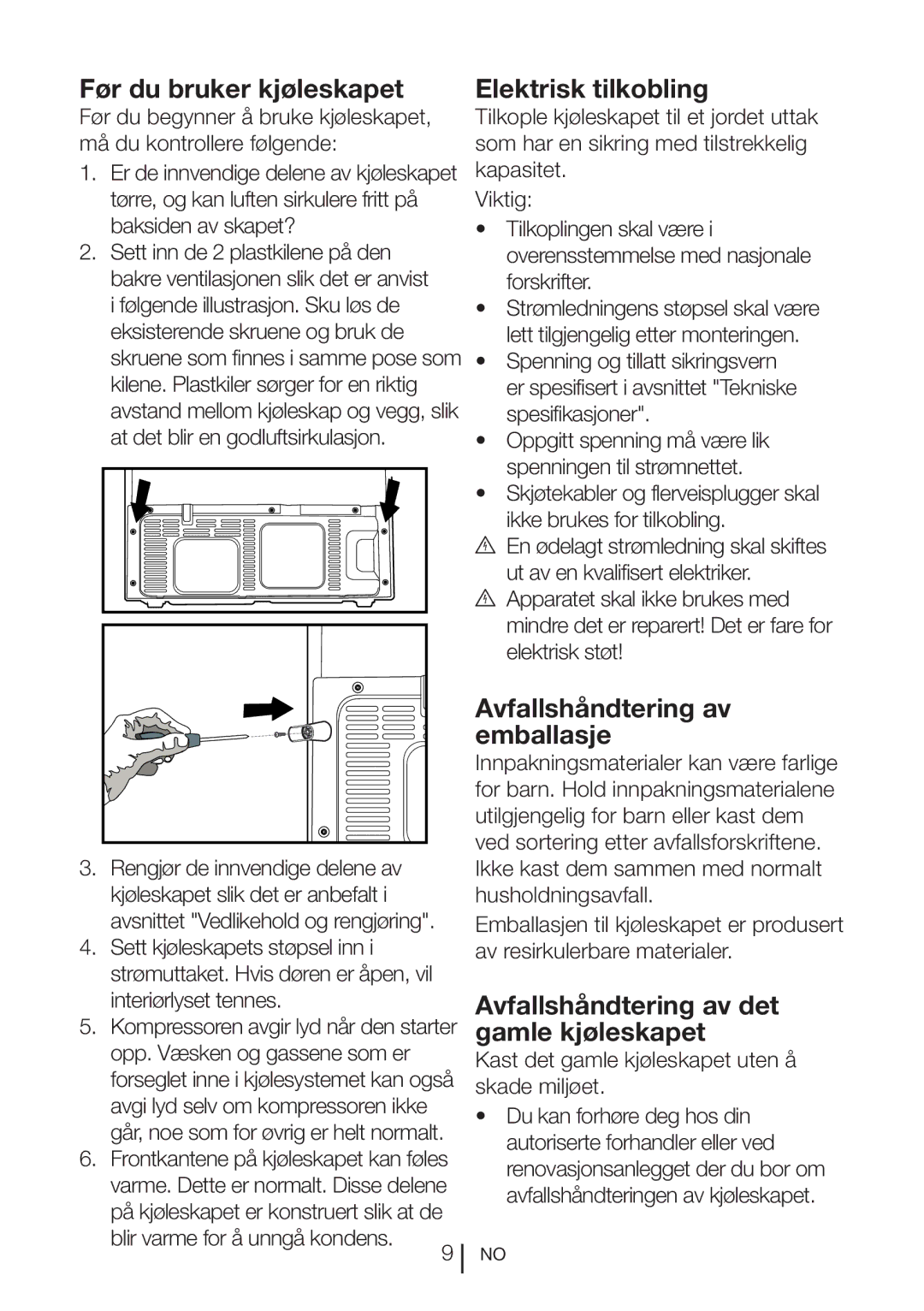 Blomberg KQD 1251 XA++, KQD 1250 X manual Før du bruker kjøleskapet, Elektrisk tilkobling, Avfallshåndtering av emballasje 