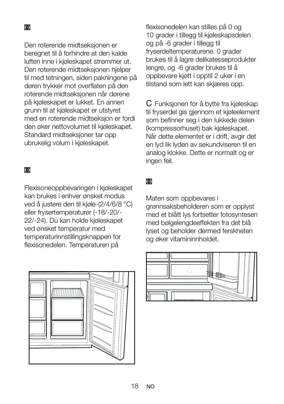 Blomberg KQD 1251 XA++, KQD 1250 XA+ manual Roterende midtseksjon, Flexisone oppbevaringsdel, Blått lys 