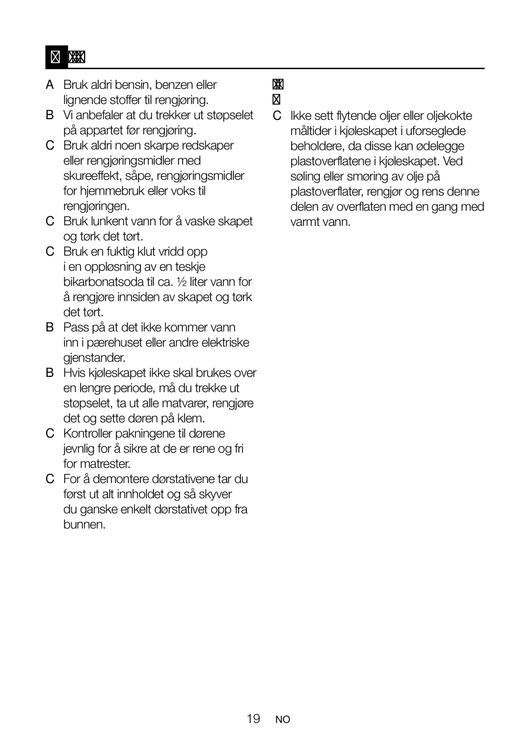 Blomberg KQD 1250 XA+, KQD 1251 XA++ manual Vedlikehold og rengjøring, Beskyttelse av plastoverflater 