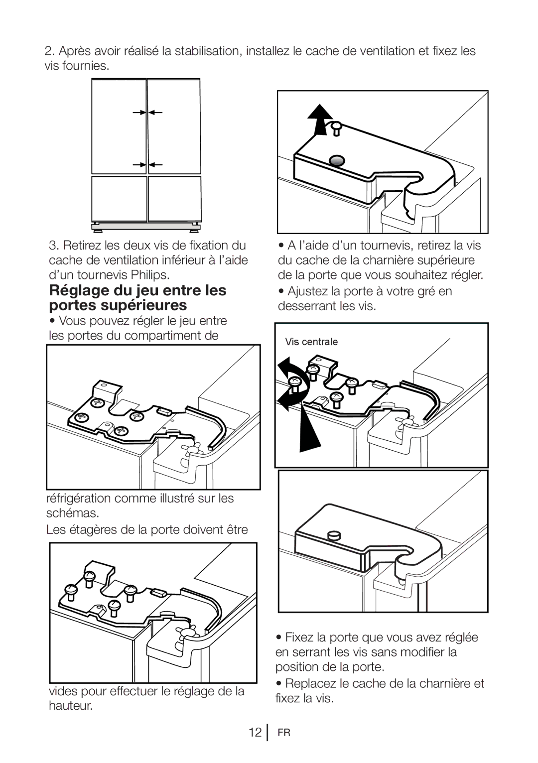 Blomberg KQD 1251 XA++, KQD 1250 XA+ manual Réglage du jeu entre les portes supérieures 