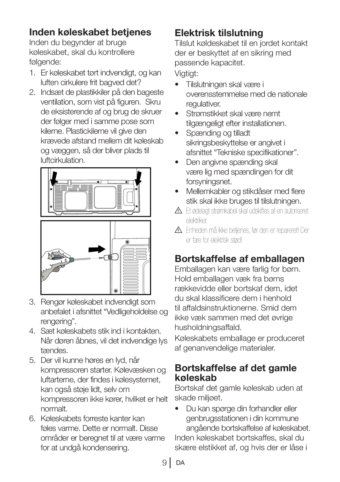 Blomberg KQD 1251 XA++, KQD 1250 X manual Inden køleskabet betjenes, Elektrisk tilslutning, Bortskaffelse af emballagen 