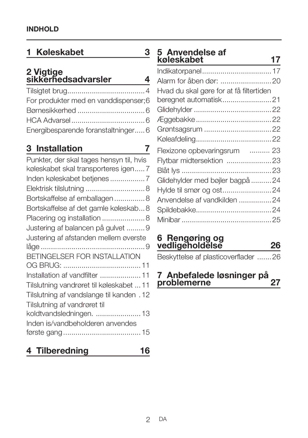 Blomberg KQD 1360E A+, KQD 1360X manual Køleskabet Vigtige Sikkerhedsadvarsler, Tilberedning Anvendelse af Køleskabet 