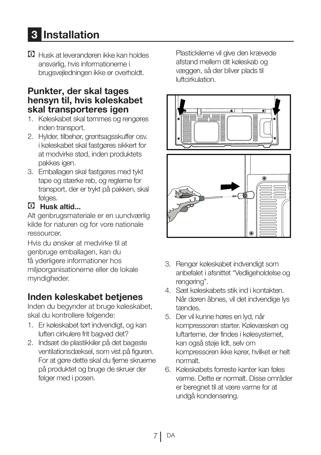 Blomberg KQD 1360E A+, KQD 1360X A++ manual Inden køleskabet betjenes, Husk altid 