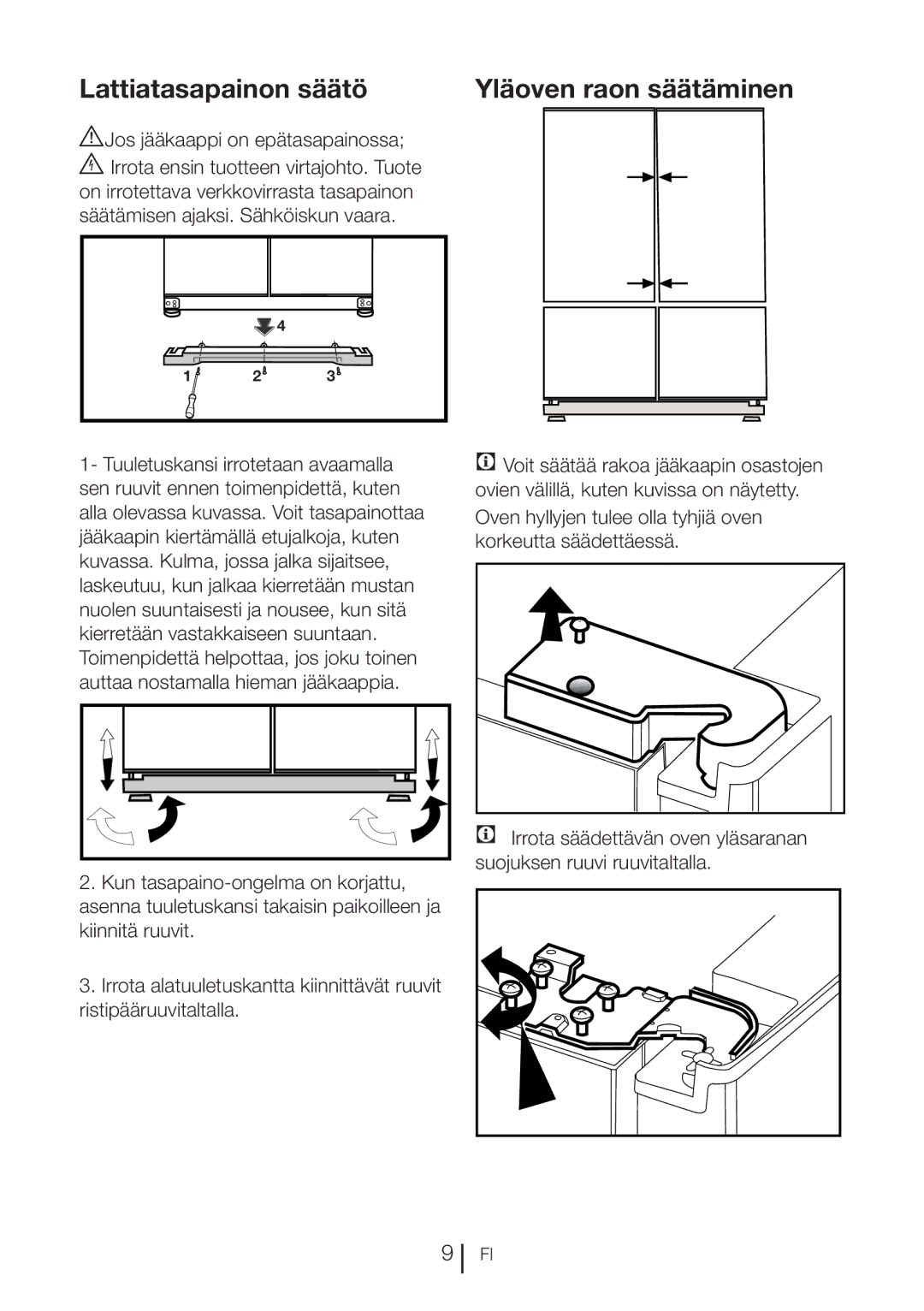 Blomberg KQD 1360E, KQD 1360X manual Lattiatasapainon säätö, Yläoven raon säätäminen, AJos jääkaappi on epätasapainossa 