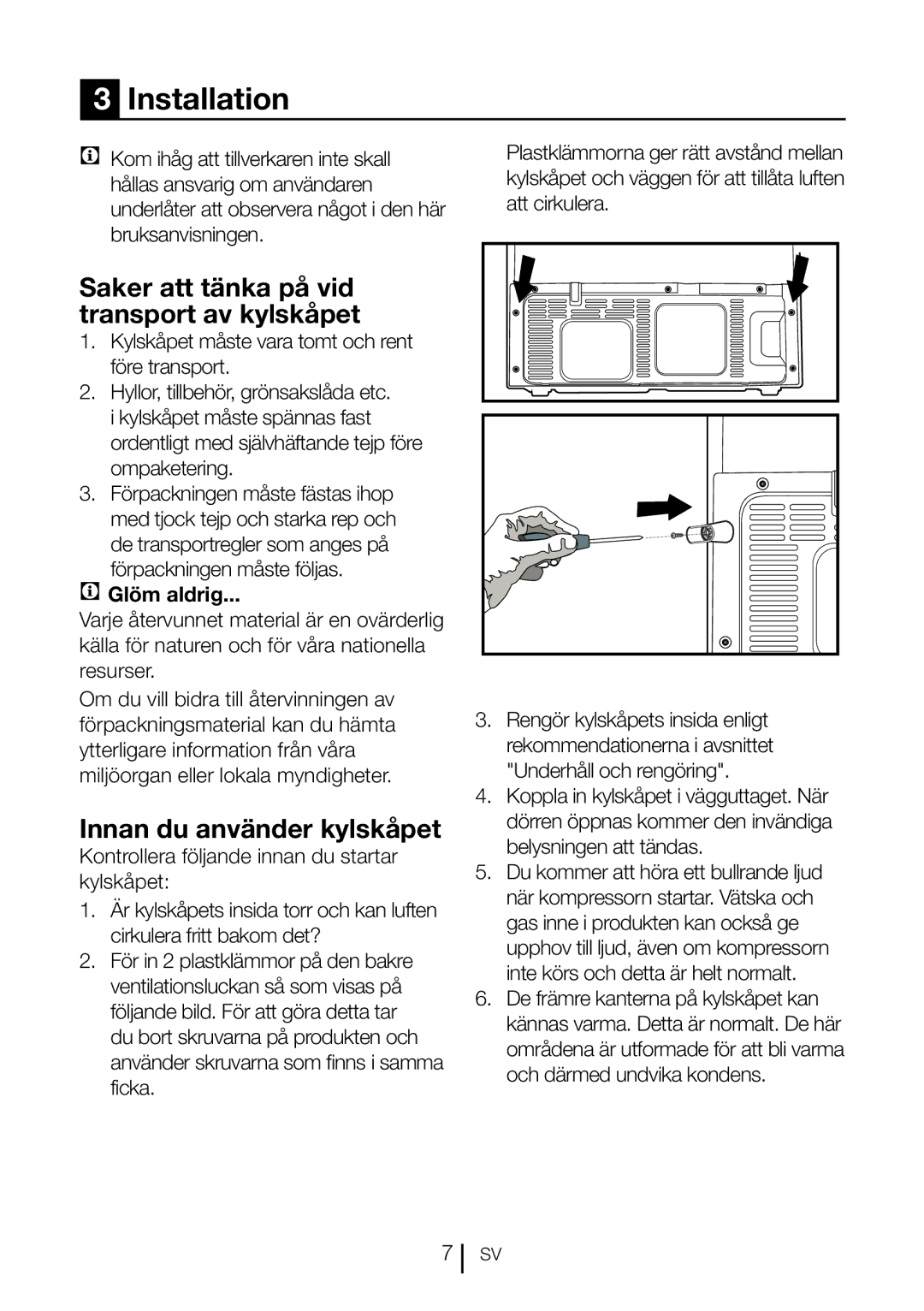 Blomberg KQD 1360X A++, KQD 1360E manual Saker att tänka på vid transport av kylskåpet, Innan du använder kylskåpet 