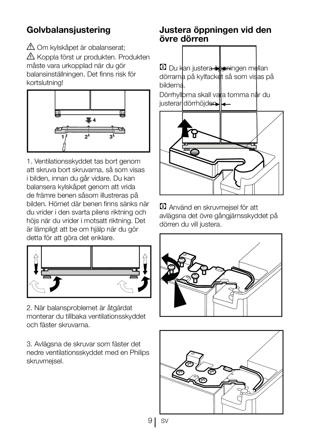 Blomberg KQD 1360X A++, KQD 1360E A+ manual Golvbalansjustering, Justera öppningen vid den övre dörren 