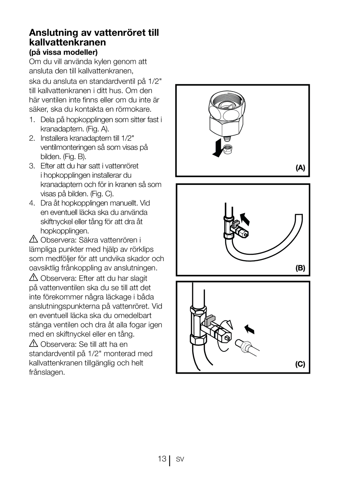 Blomberg KQD 1360X A++, KQD 1360E A+ manual Anslutning av vattenröret till kallvattenkranen, Hopkopplingen 