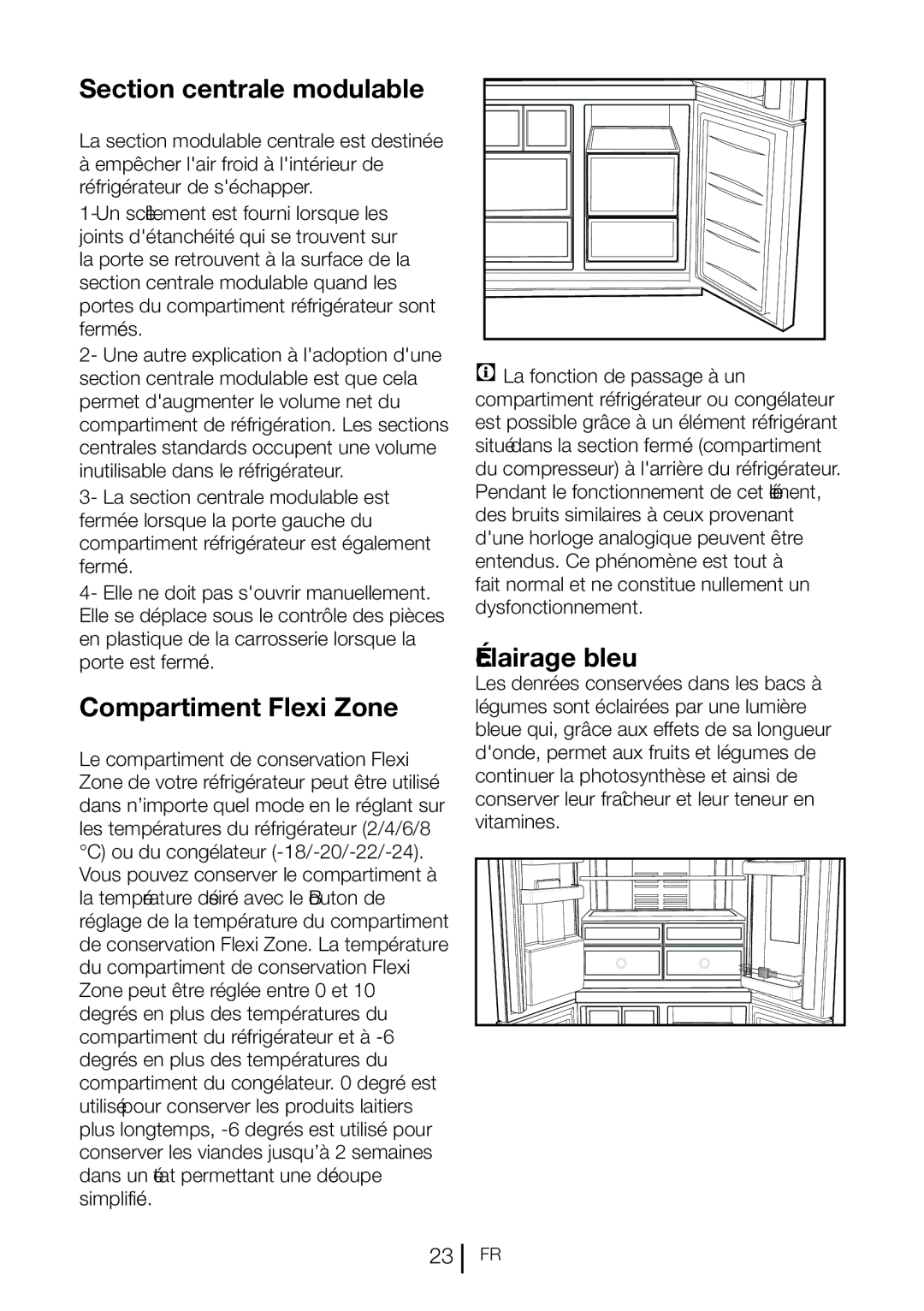 Blomberg KQD 1360X A++, KQD 1360E A+ manual Section centrale modulable, Compartiment Flexi Zone, Éclairage bleu 