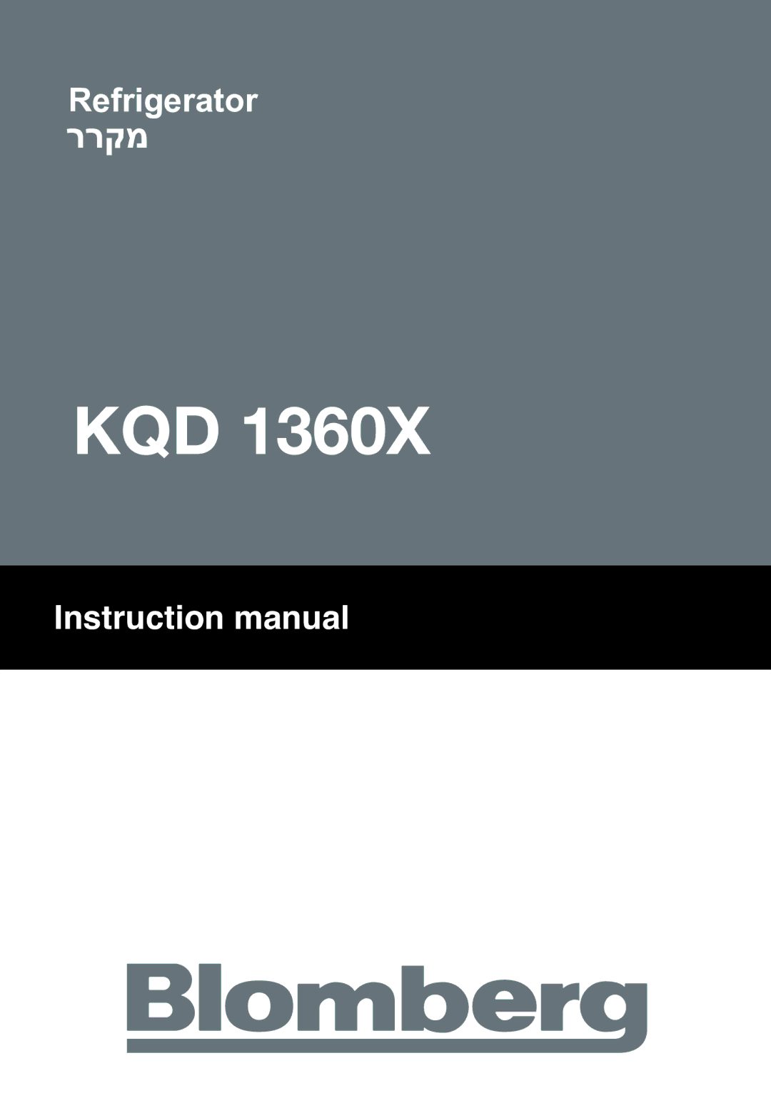 Blomberg KQD 1360X instruction manual Kqd 