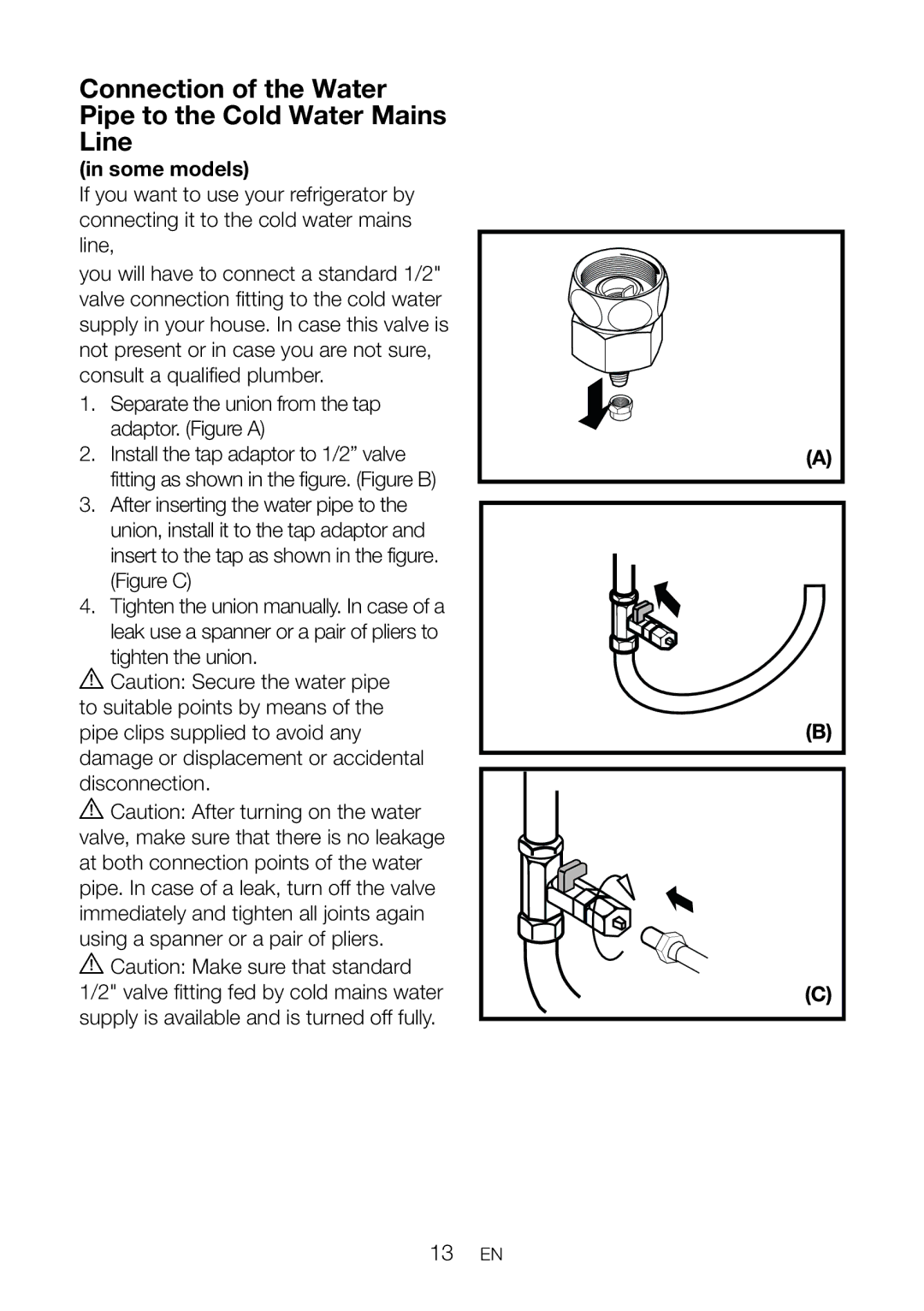 Blomberg KQD 1360X instruction manual Connection of the Water Pipe to the Cold Water Mains Line, Tighten the union 